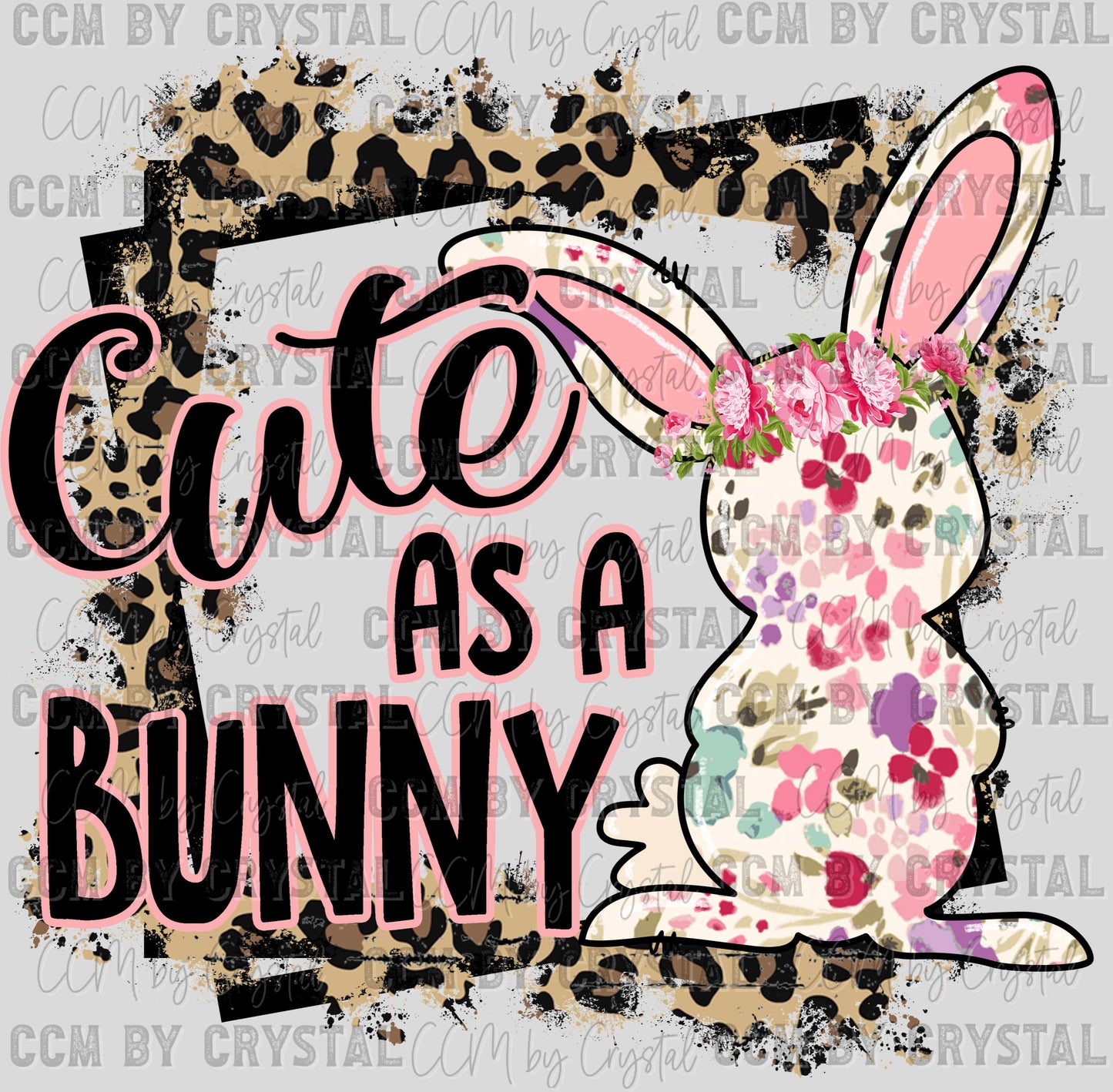Cute As A Bunny Ready to Press Transfer