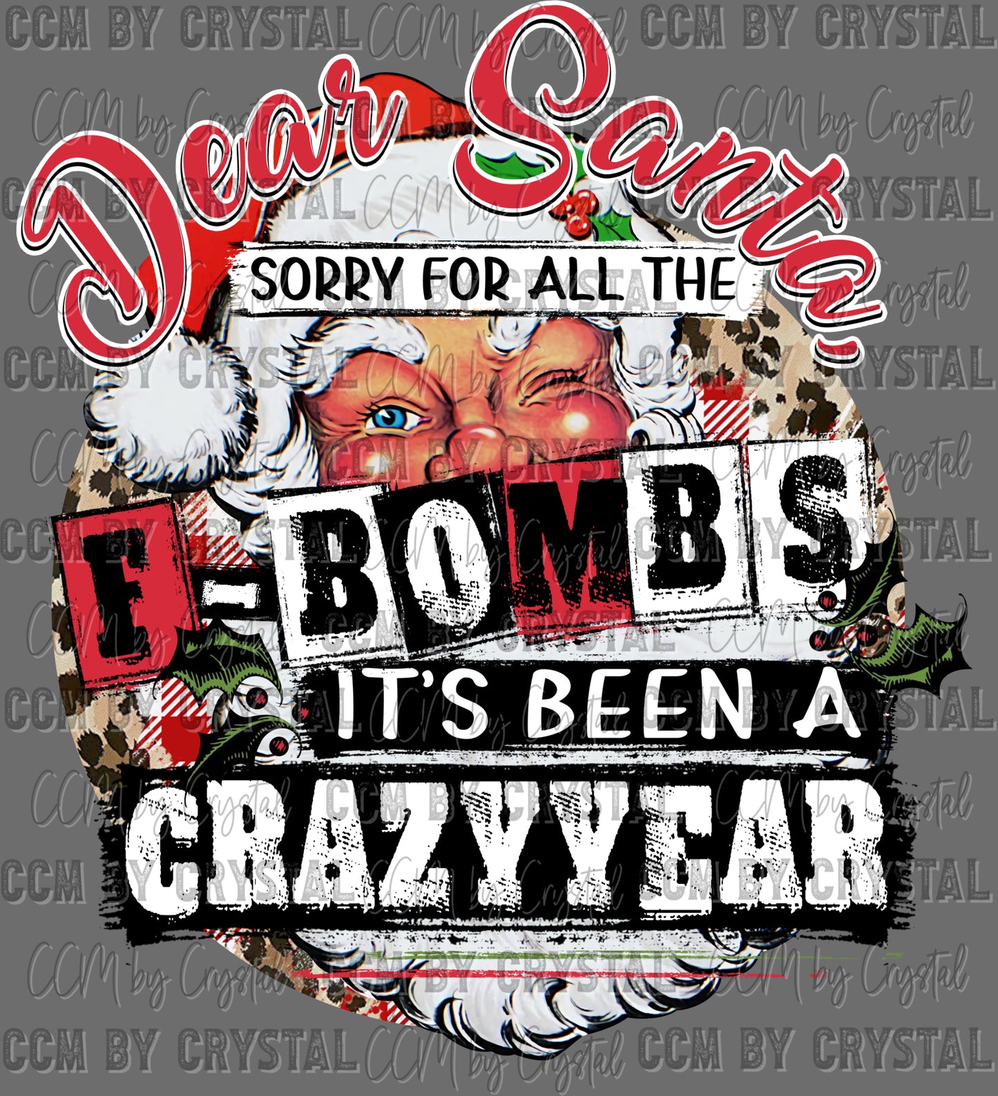 Christmas Sorry Santa Ready to Press Transfer DTF Transfer