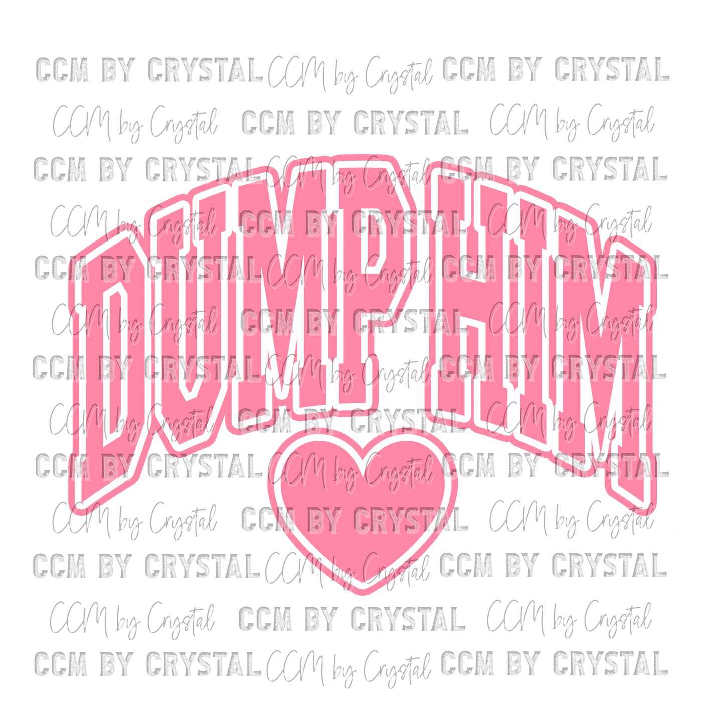 Valentines Day Dump Him Ready to Press Transfer