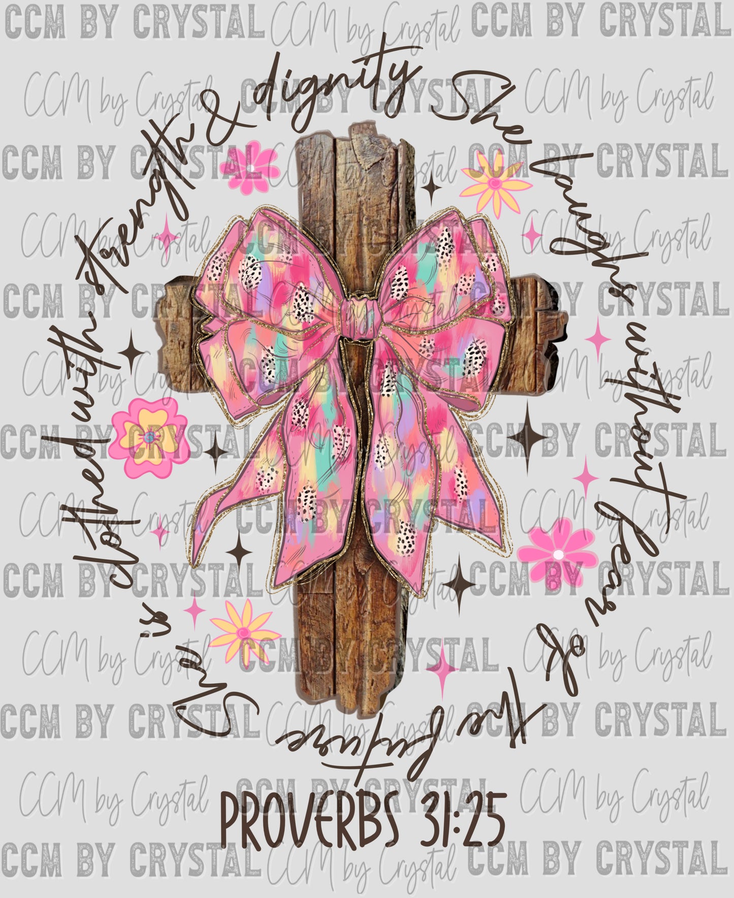 Easter Cross Proverbs 31:25 Religious Ready to Press Transfer DTF Transfer Sublimation Transfer