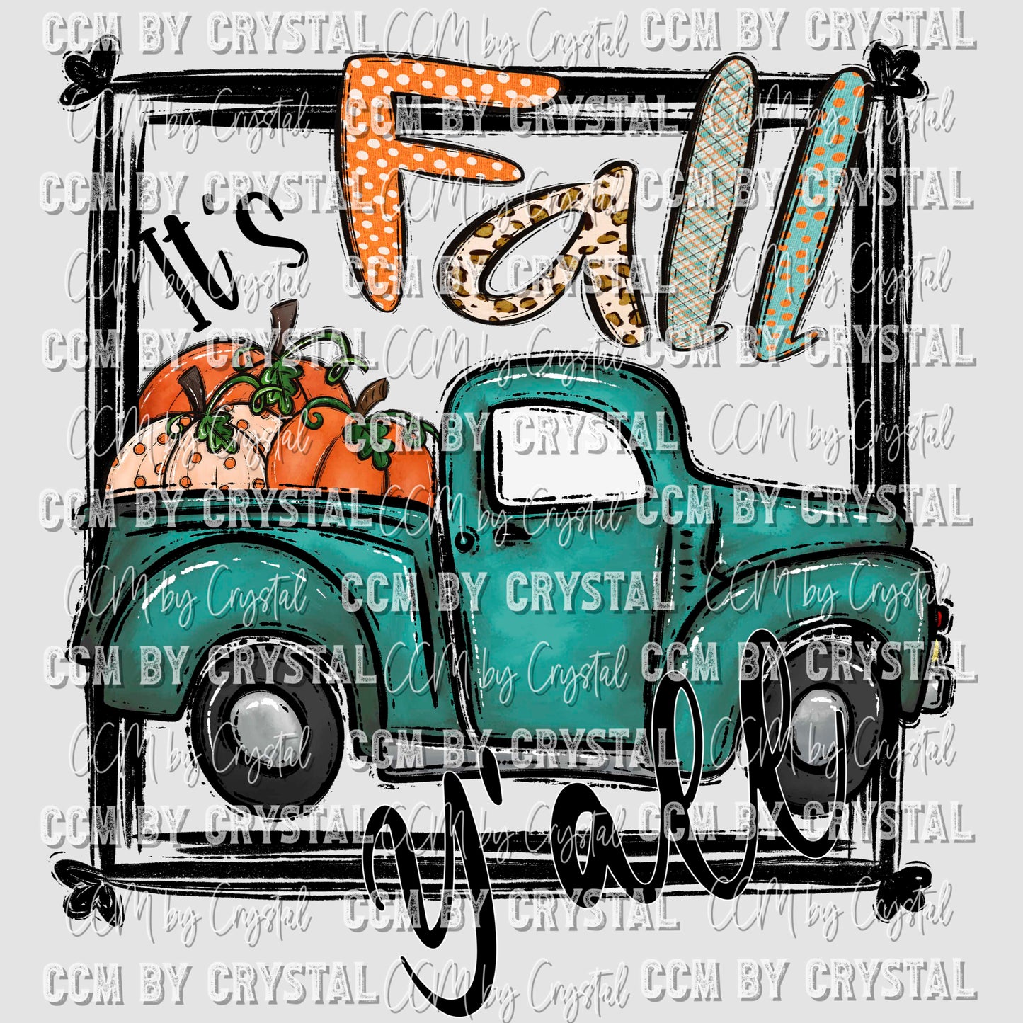 It's Fall Yall Thanksgiving Ready to Press Transfer