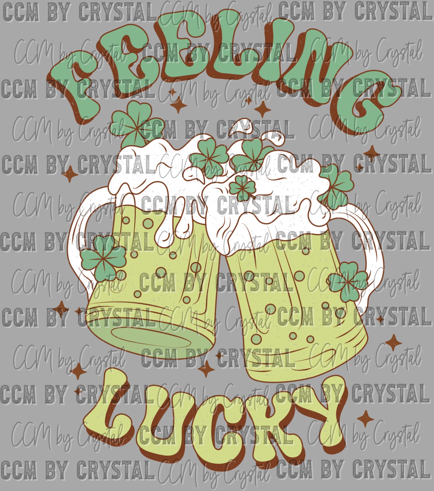 Feeling Lucky St Patrick's Day Ready to Press Transfer DTF Transfer Sublimation Transfer