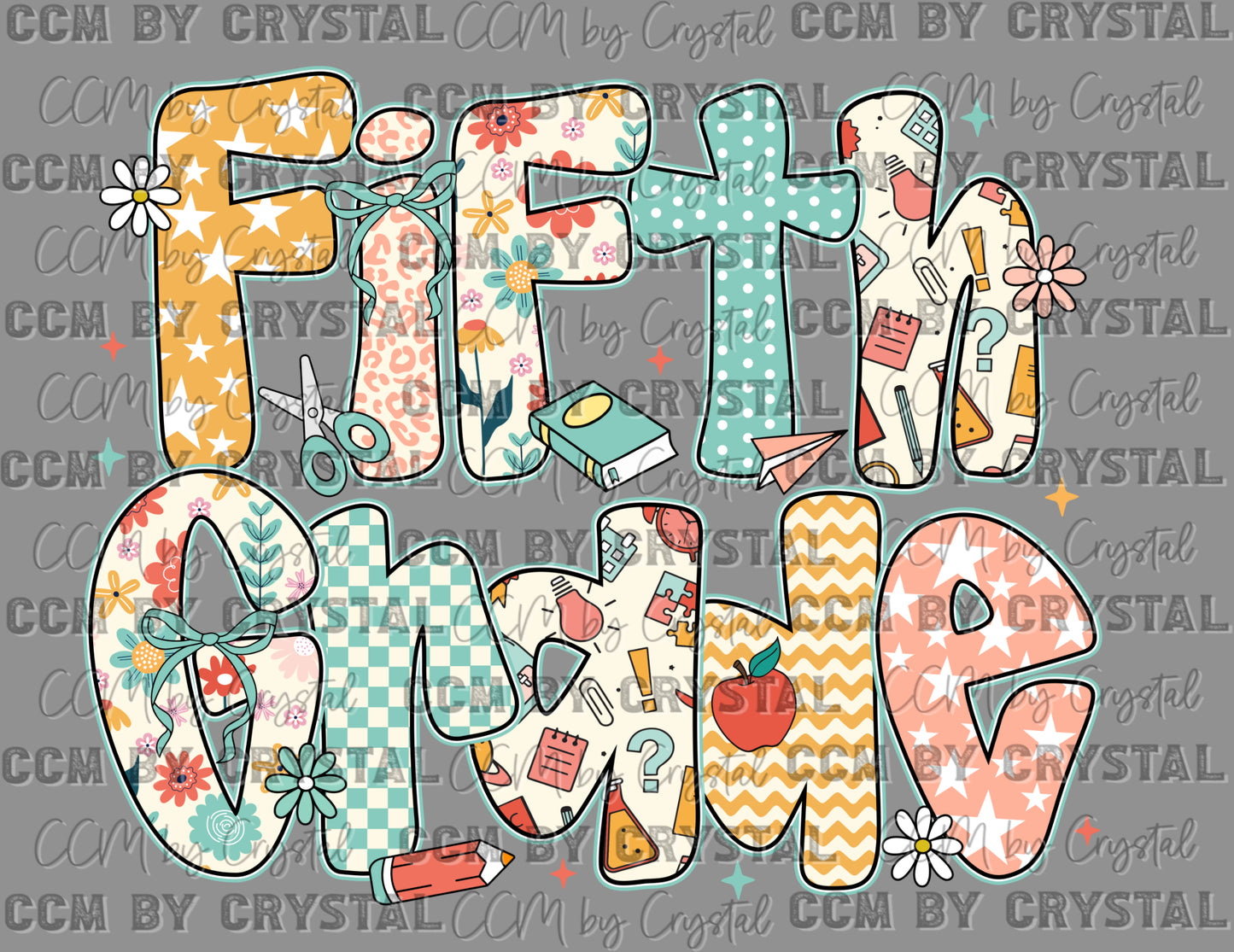 Fifth Grade Back to School Ready to Press Transfer DTF Transfer Sublimation Transfer