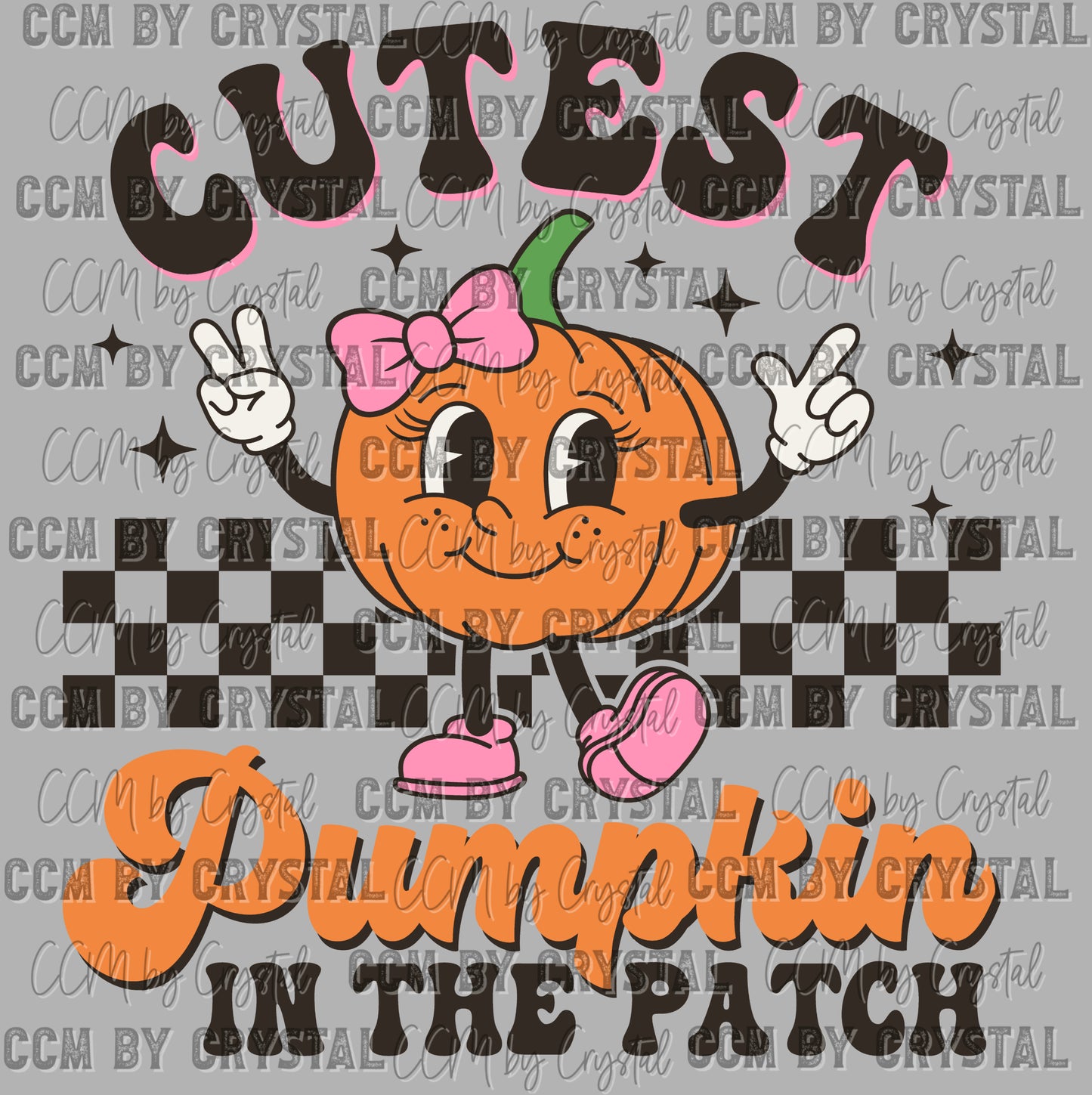 Fall Cutest Pumpkin in the Patch Girl Ready to Press Transfer DTF Transfer Sublimation Transfer