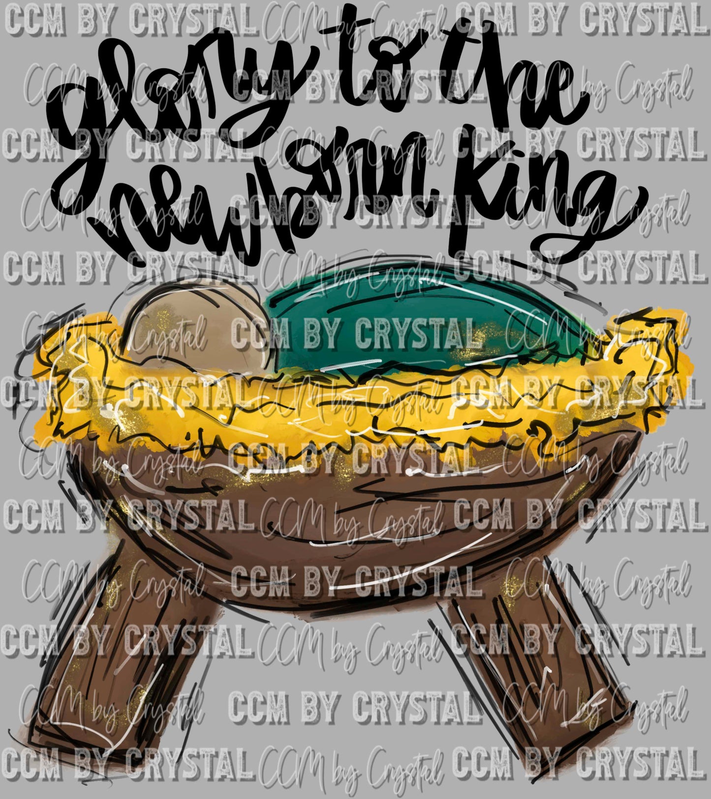 Glory to the Newborn King Jesus Manger Christmas Ready to Press Transfer DTF Transfer Sublimation Transfer