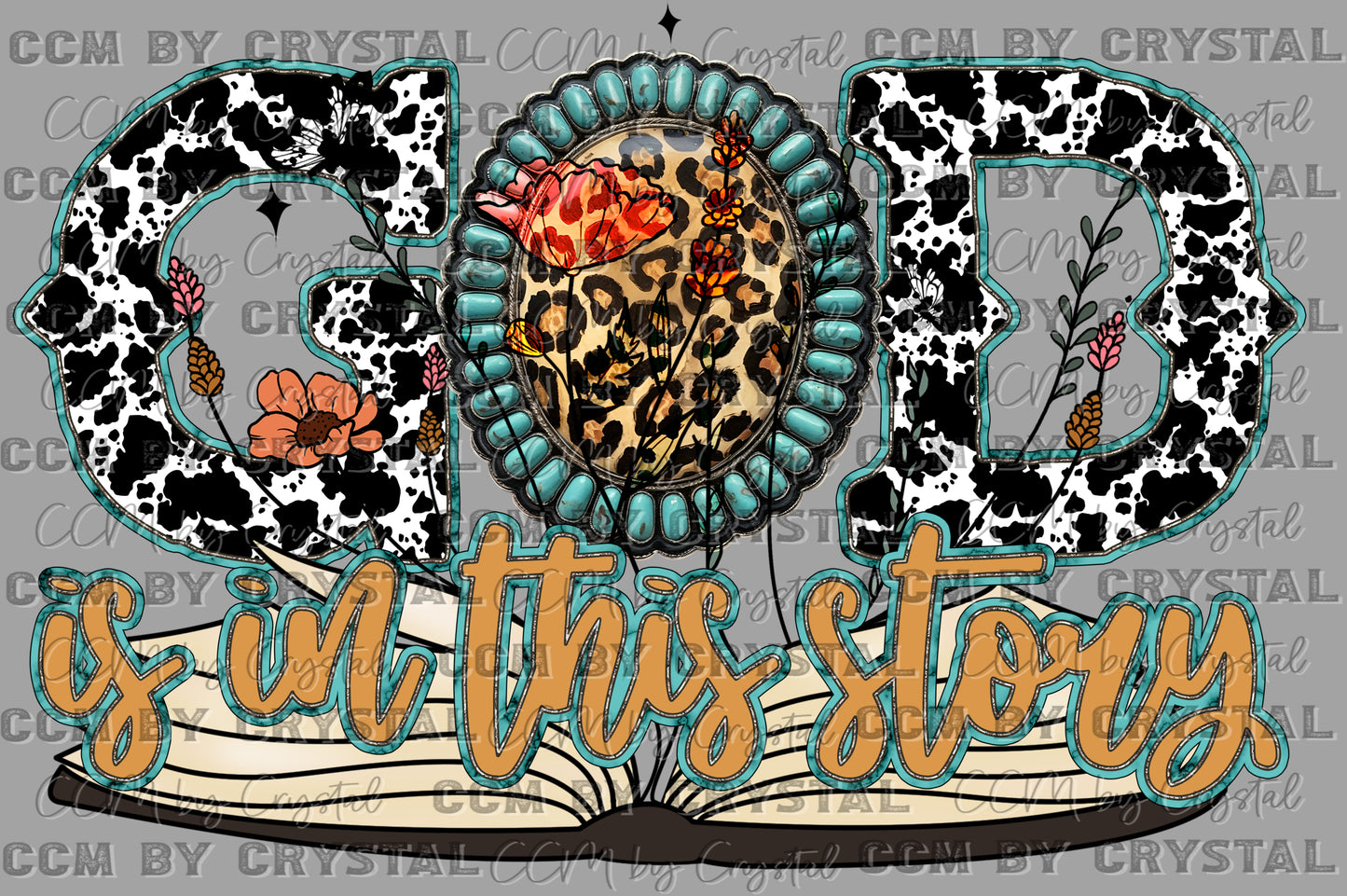 God is in This Story Ready to Press Transfer DTF Transfer Sublimation Transfer