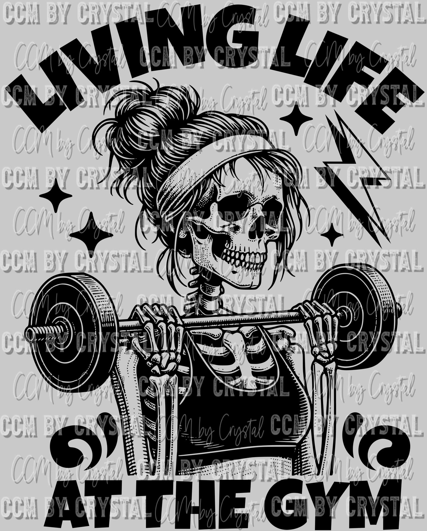 Living My Life at the Gym Skellie Skeleton Ready to Press DTF Transfer Sublimation Transfer