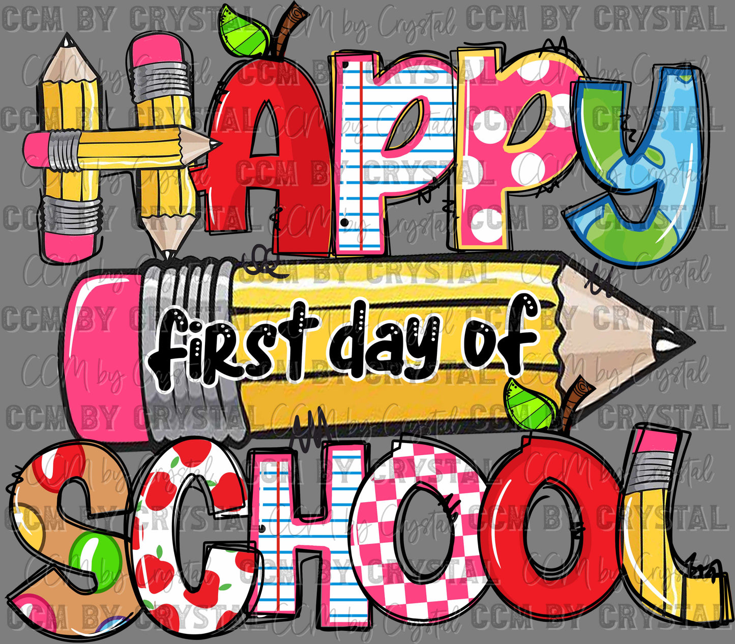 Happy First Day of School Back to School Teacher Student Ready to Press Transfer DTF Transfer Sublimation Transfer