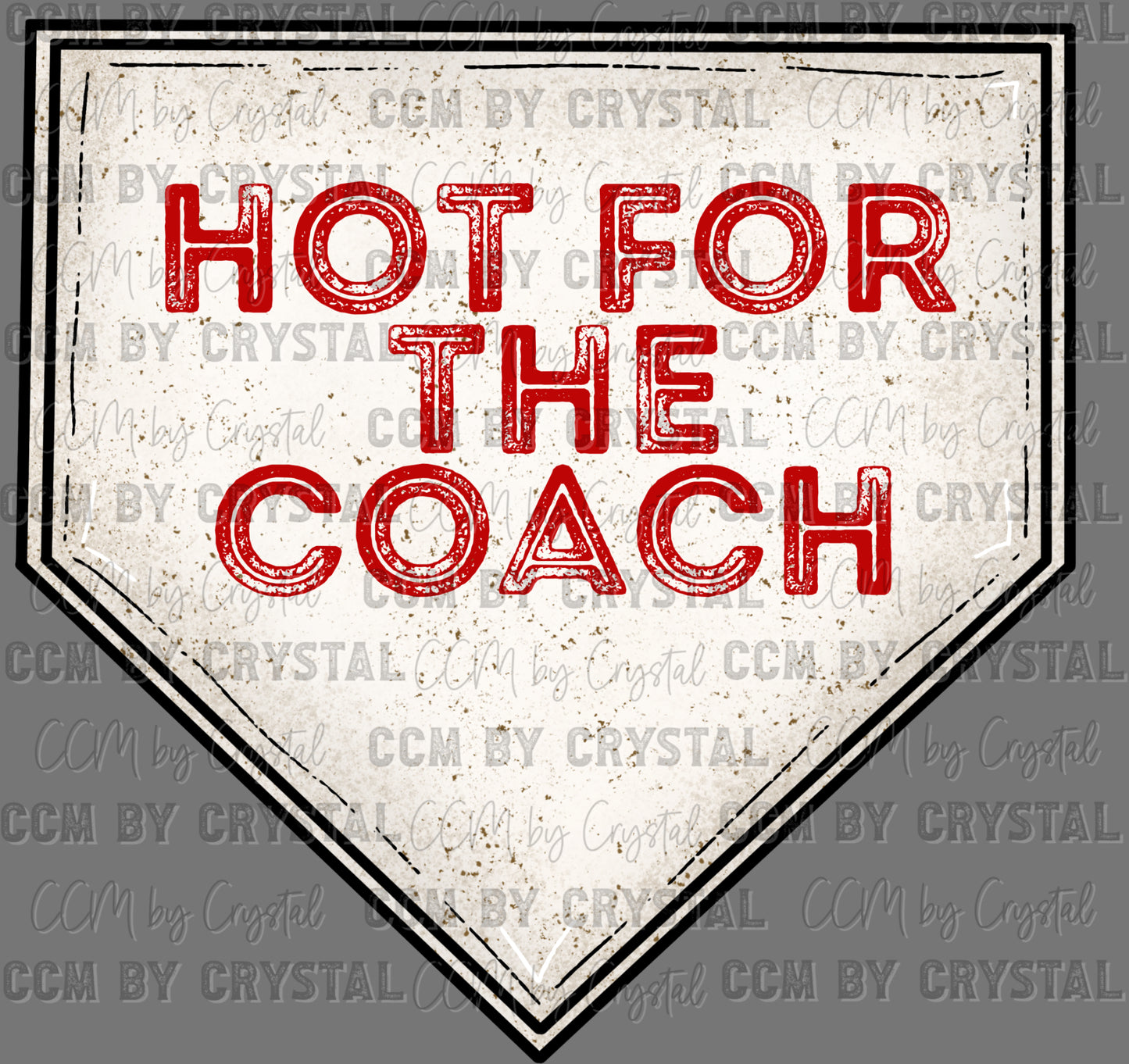 Hot for the Coach Baseball Ready to Press Transfer DTF Transfer Sublimation Transfer