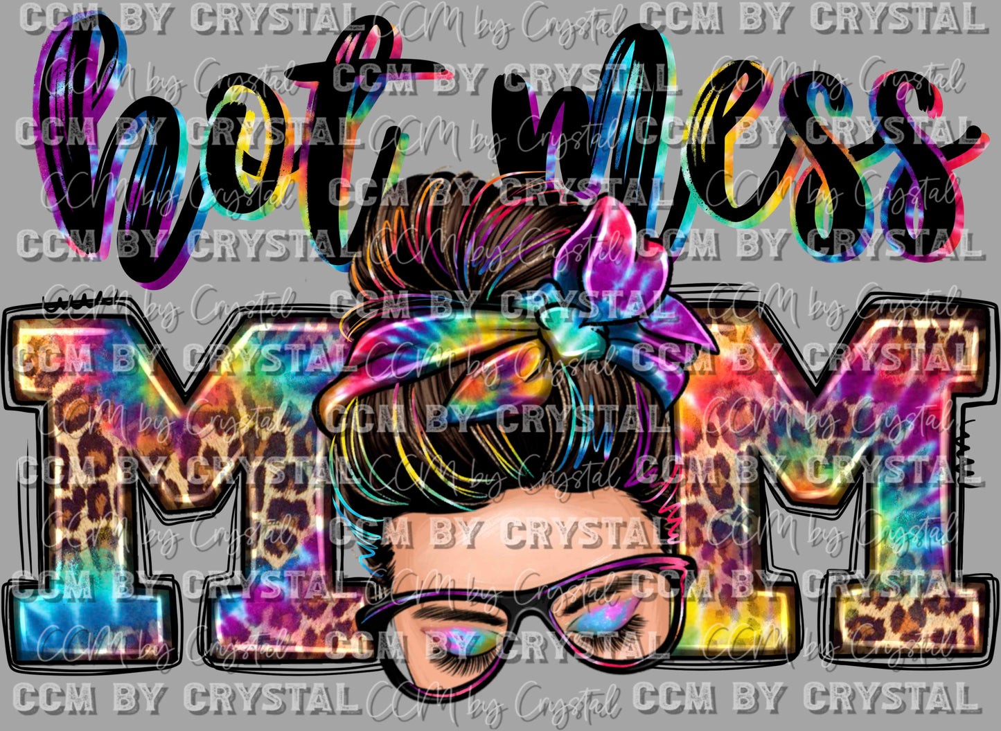 Hot Mess Mom Messy Bun Ready to Press DTF Transfer Sublimation Transfer