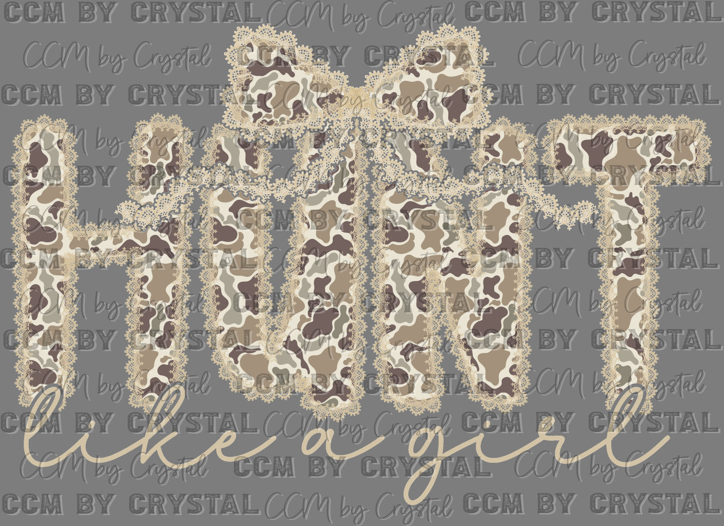 Hunt Like a Girl Camo Faux Lace UV DTF Transfer Sticker UV Transfer Ready to Apply