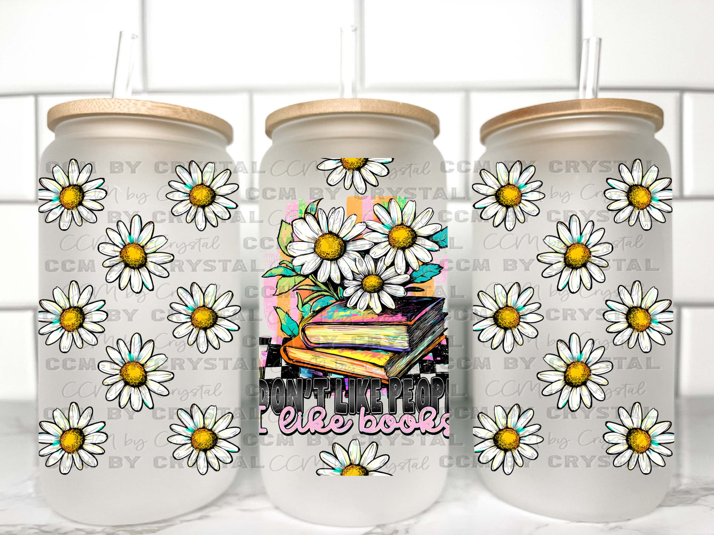 Don't Like People I Like Books UV Transfer 16oz Libby Glass Can Wrap Ready to Apply