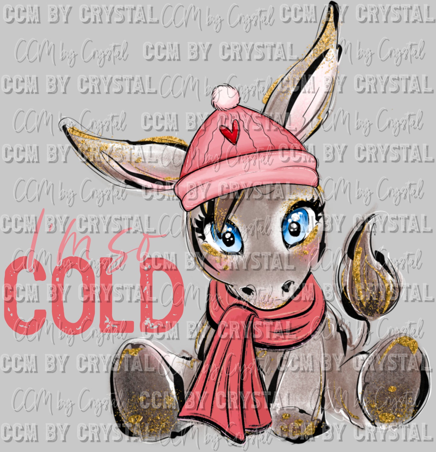 I'm So Cold Winter Donkey Ready to Press DTF Transfer Sublimation Transfer