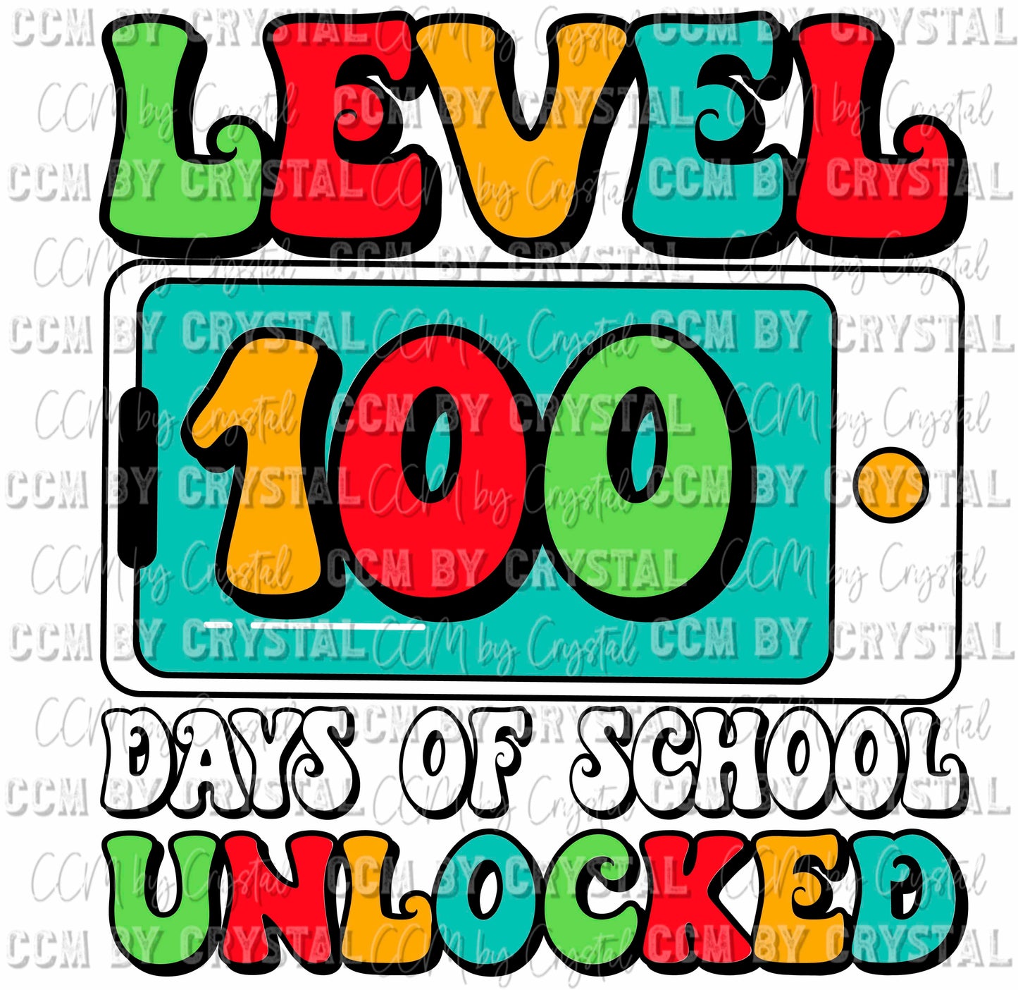 Level 100 Days of School Ready to Press Transfer