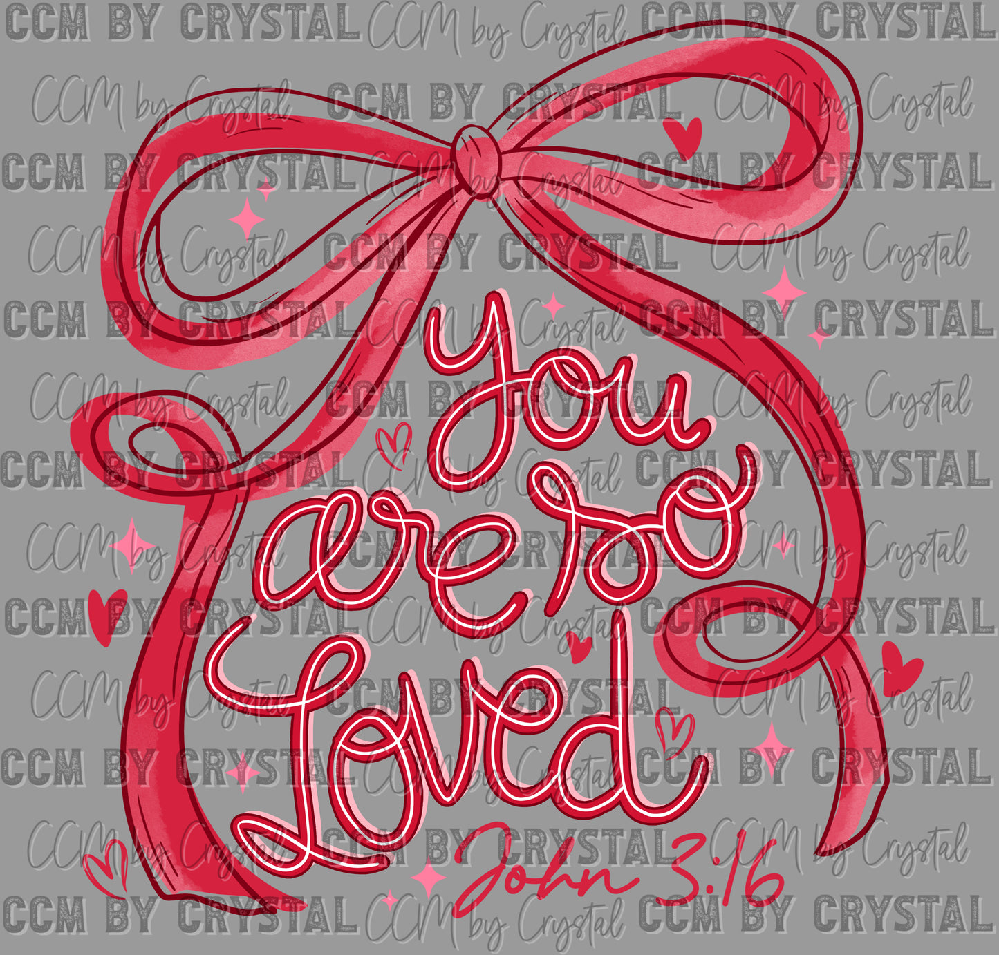 You Are So Loved Faith Religious Valentines Day Ready to Press DTF Transfers Sublimation Transfers