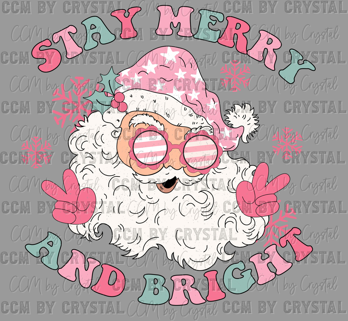 Stay Merry and Bright Christmas Santa Ready to Press Transfer DTF Transfer Sublimation Transfer