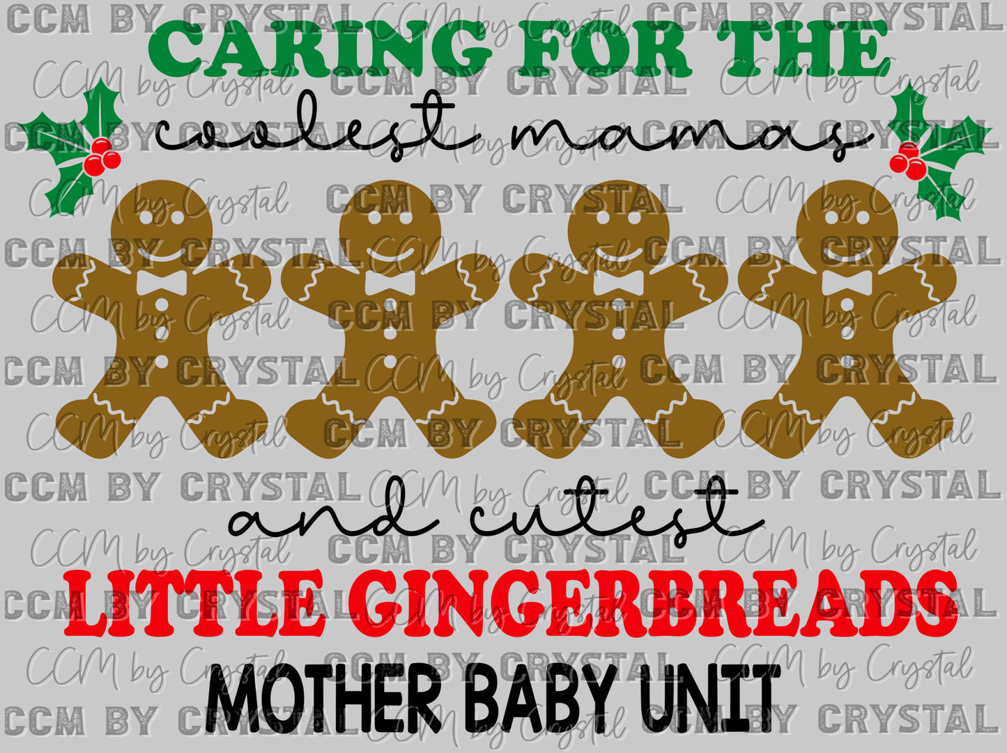 Mother Baby Unit MBU Christmas Gingerbread Ready to Press Transfer DTF Transfer Sublimation Transfer