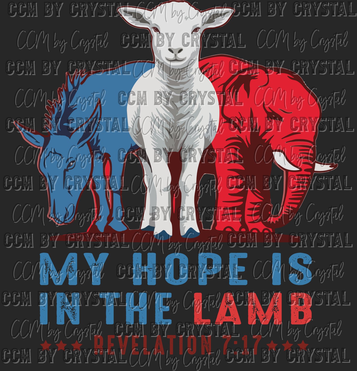 My Hope is in the Lamb Ready to Press Transfer DTF Transfer Sublimation Transfer