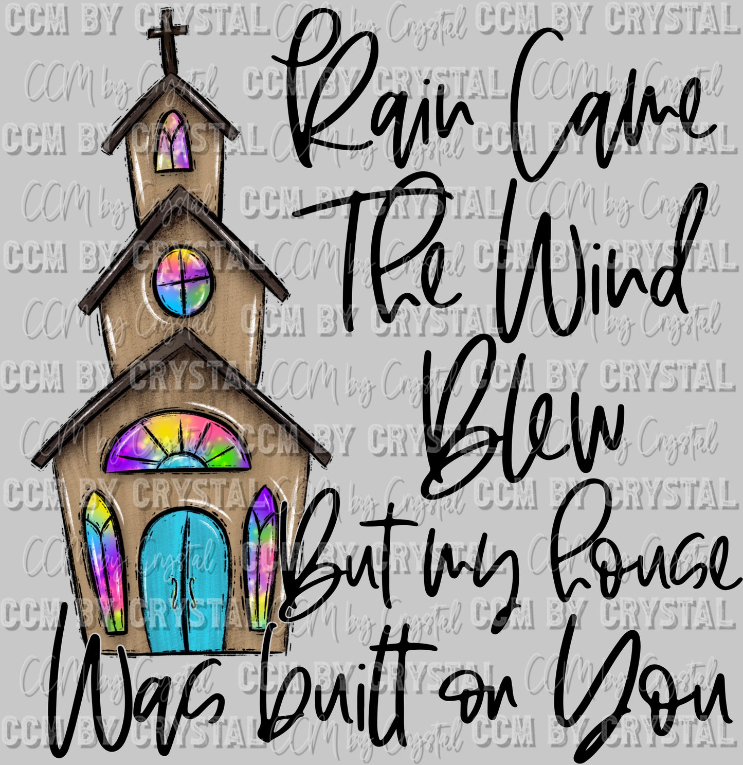My House Was Built on You Faith Christian Ready to Press DTF Transfer Sublimation Transfer
