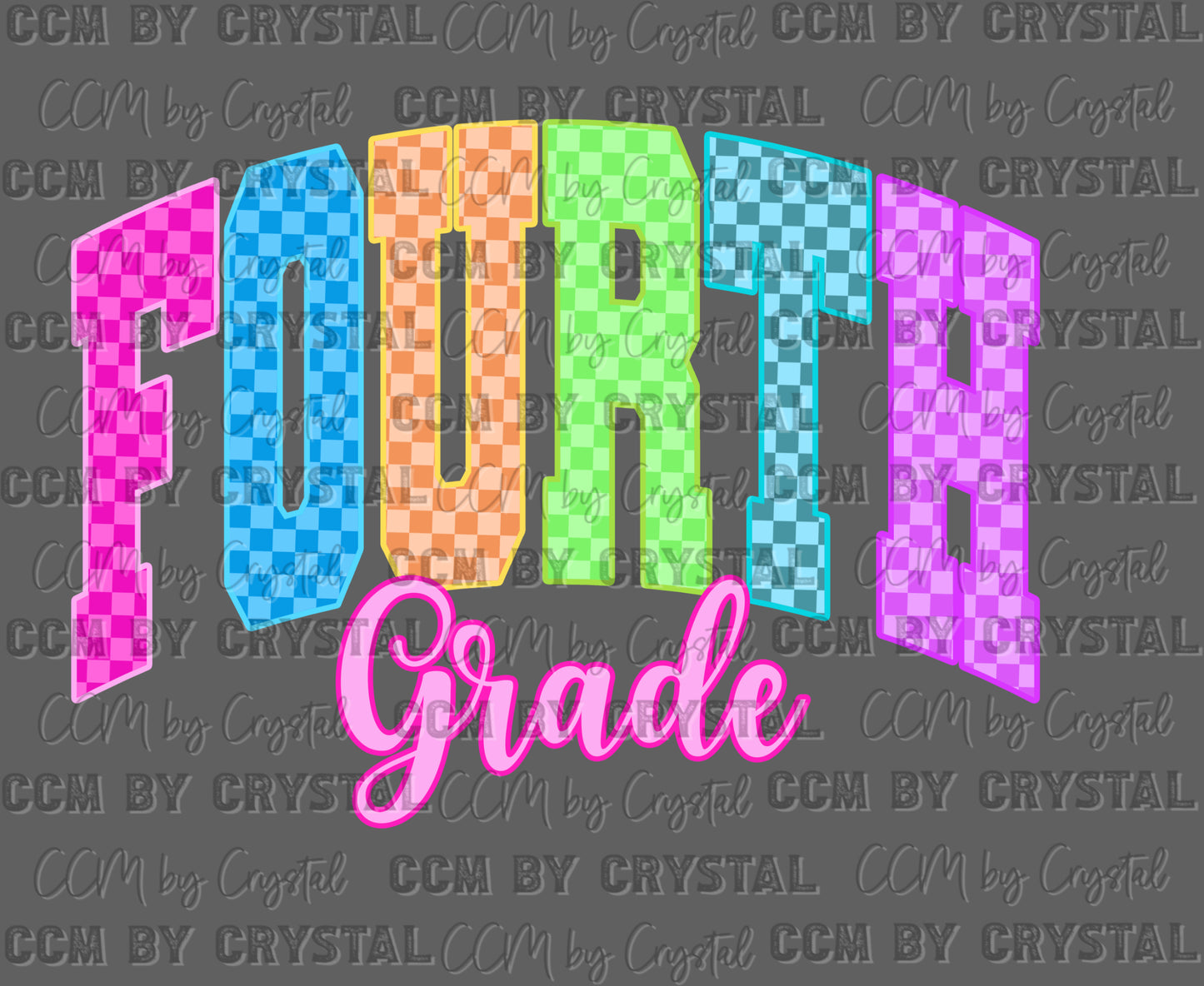 Fourth Grade Checkered Grade Back to School Ready to Press Transfer DTF Transfer Sublimation Transfer