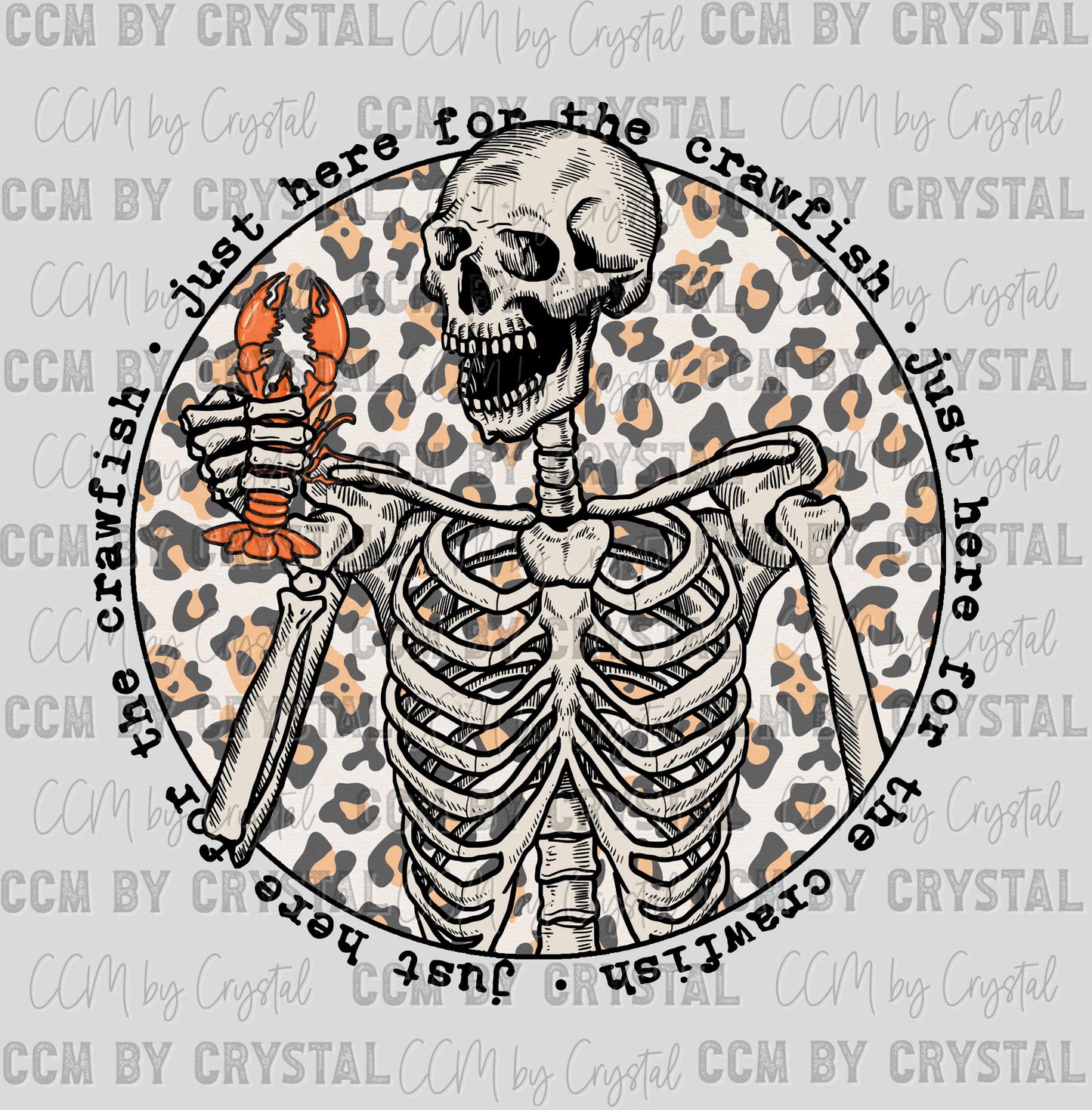 Just Here For The Crawfish Leopard Ready to Press Transfer