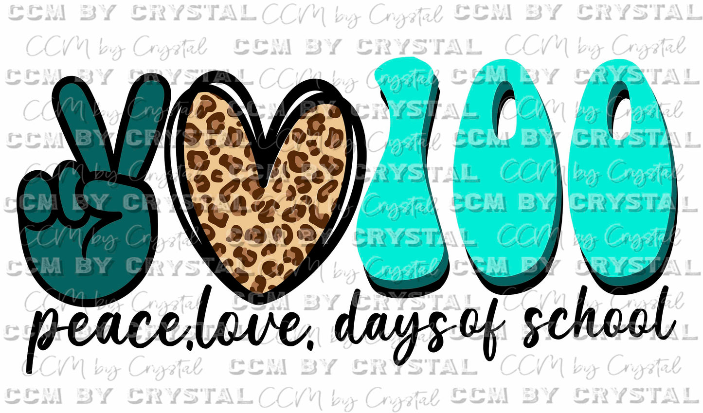 Peace Love 100 Days Ready to Press Transfer