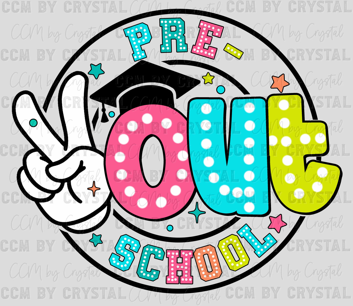 Peace Out Pre School Last Day of School Ready to Press Transfer