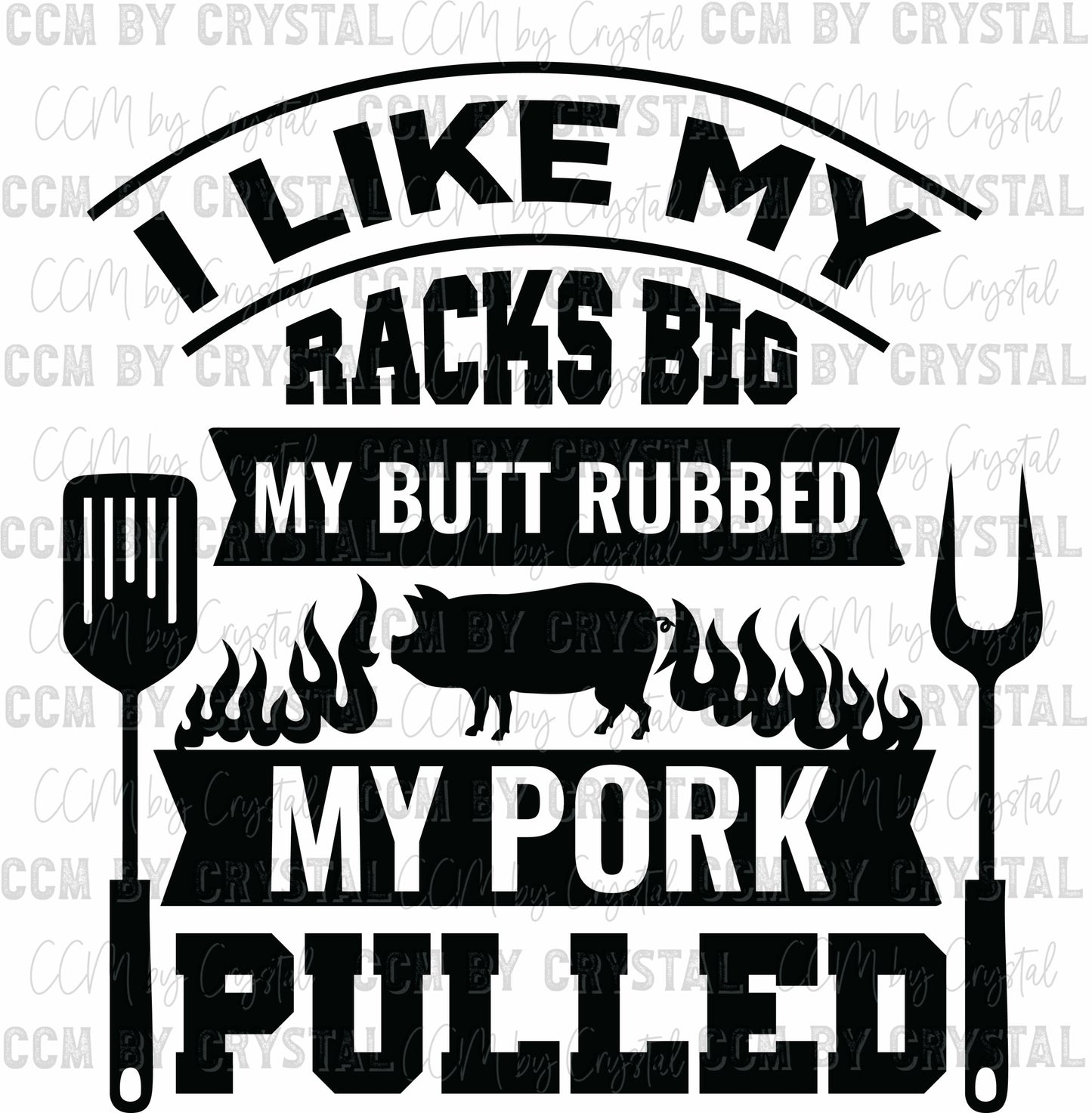 BBQ I Like My Pork Pulled Ready to Press Transfer