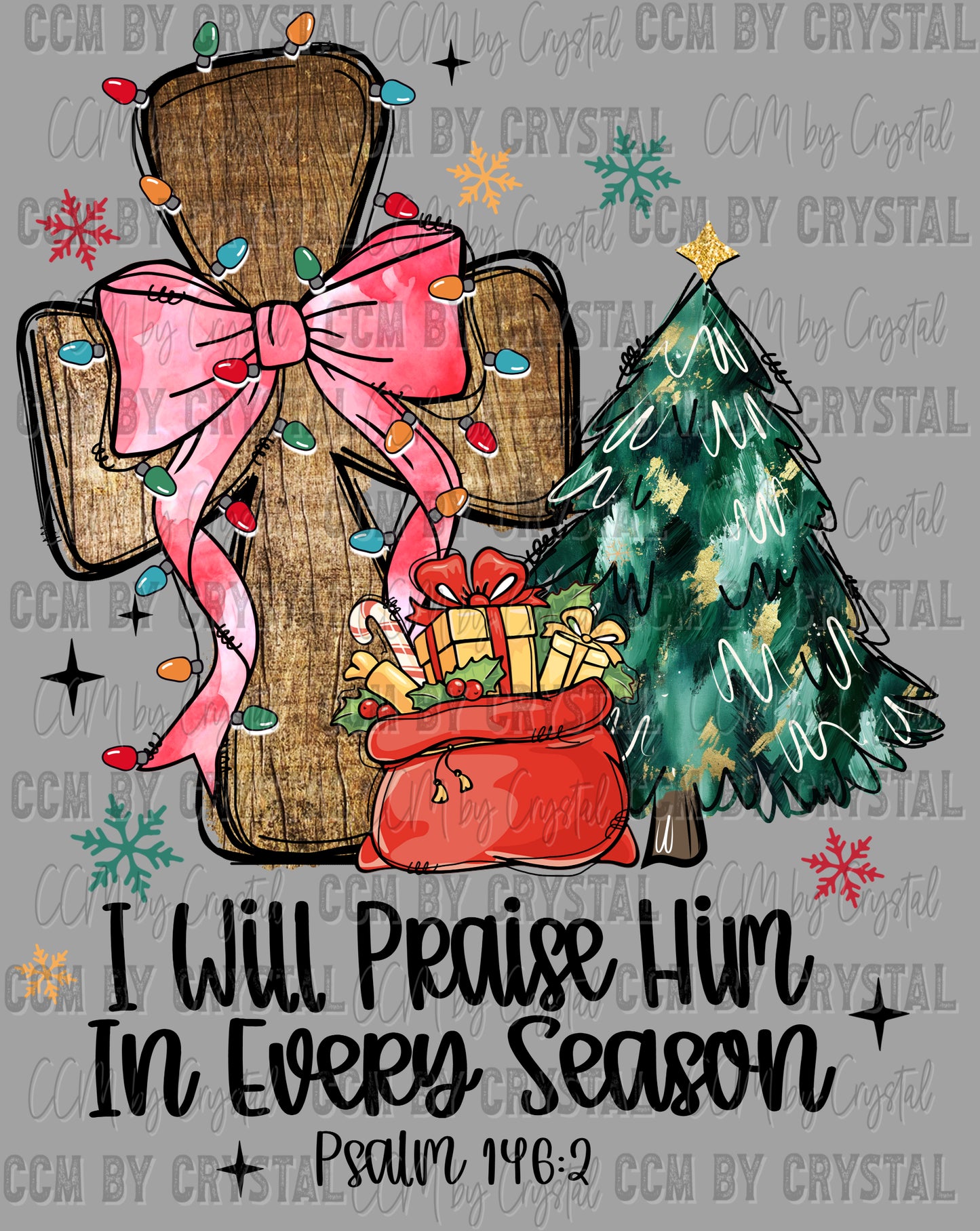 Christmas I Will Praise Him Ready to Press Transfer DTF Transfer Sublimation Transfer