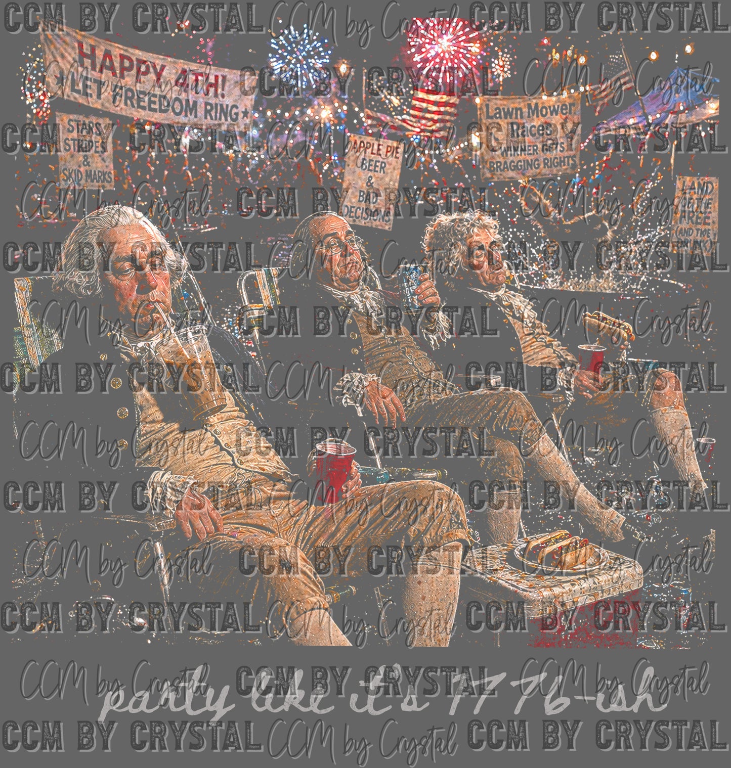 Party like it's 1776 Ish USA 4th of July Patriotic Ready to Press DTF Transfers