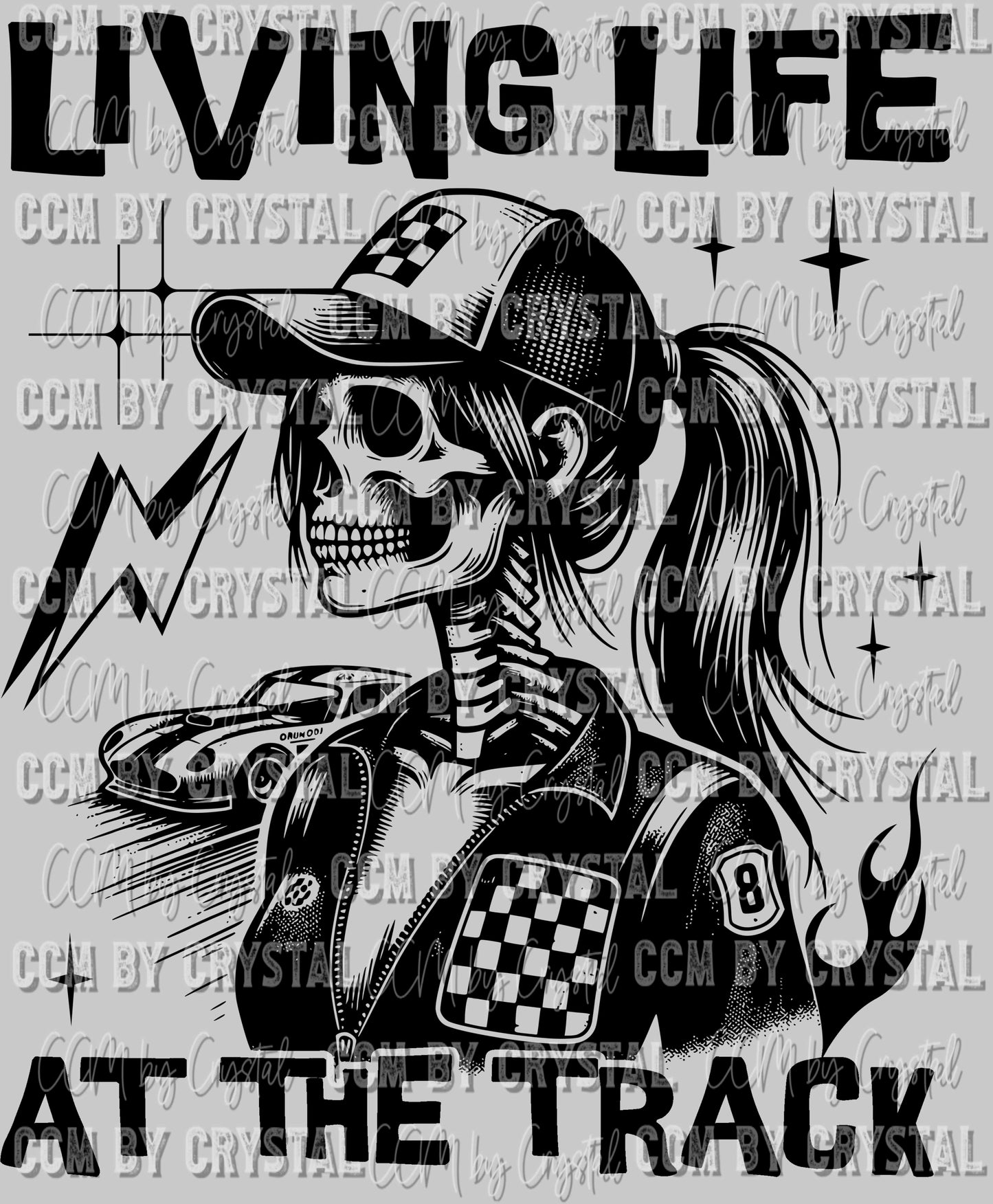 Living Life at the Track Racing Skellie Skeleton Ready to Press DTF Transfer Sublimation Transfer