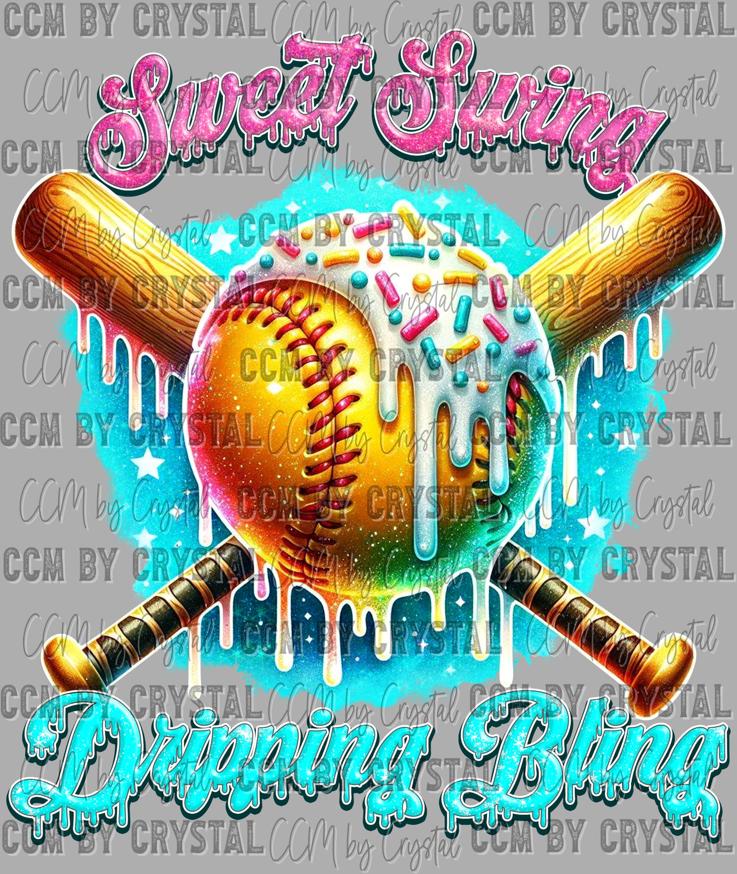 Sweet Swing Dripping Bling Softball Ready to Press Transfer DTF Transfer Sublimation Transfer