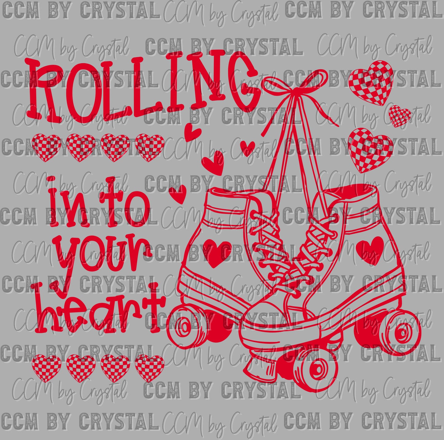 Rolling in to Your Heart Roller Skates Valentines Day Ready to Press DTF Transfers Sublimation Transfers