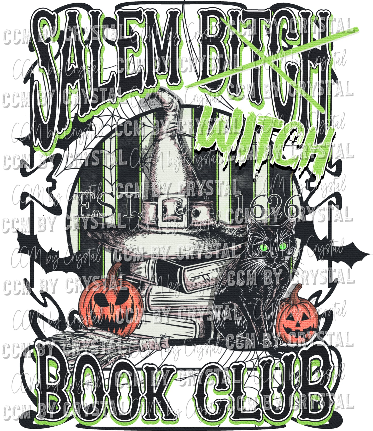 Salem Witch Bitch Book Club Halloween Ready to Press Transfer