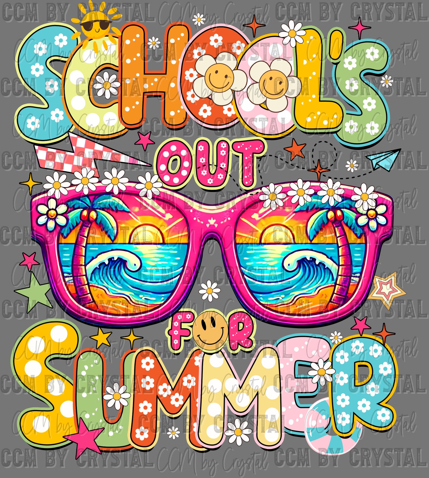 School's Out for Summer Last Day of School Ready to Press Transfer DTF Transfer Sublimation Transfer