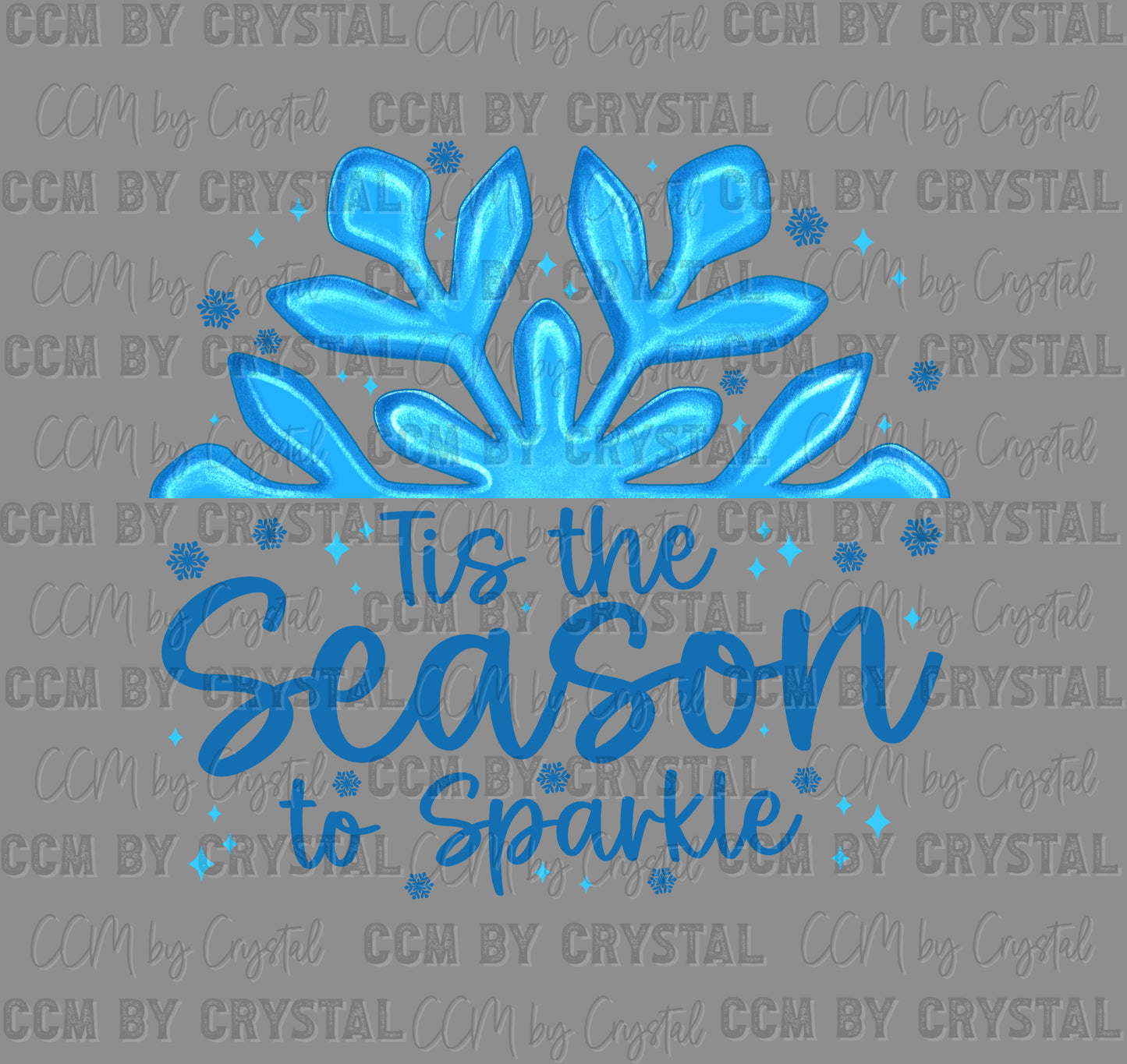 Tis the Season Winter Christmas Snowflake Ready to Press Instant Peel DTF Transfers Sublimation Transfers