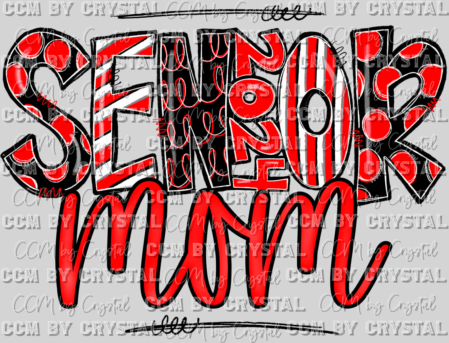 Senior Mom 2024 Red Black and White Doodle Letters Ready to Press Transfer