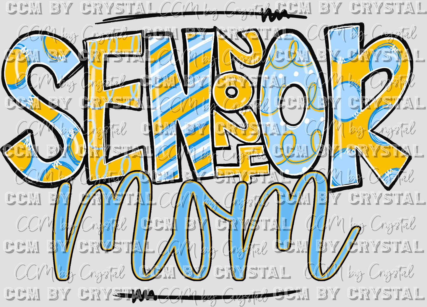 Senior Mom 2024 Blue and Yellow Ready to Press Transfer