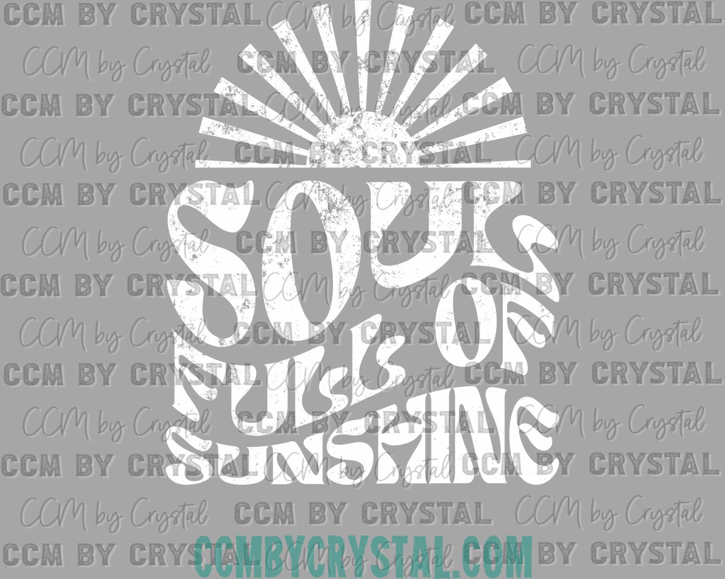 Distressed Soul Full of Sunshine Summer Ready to Press Transfer DTF Transfer