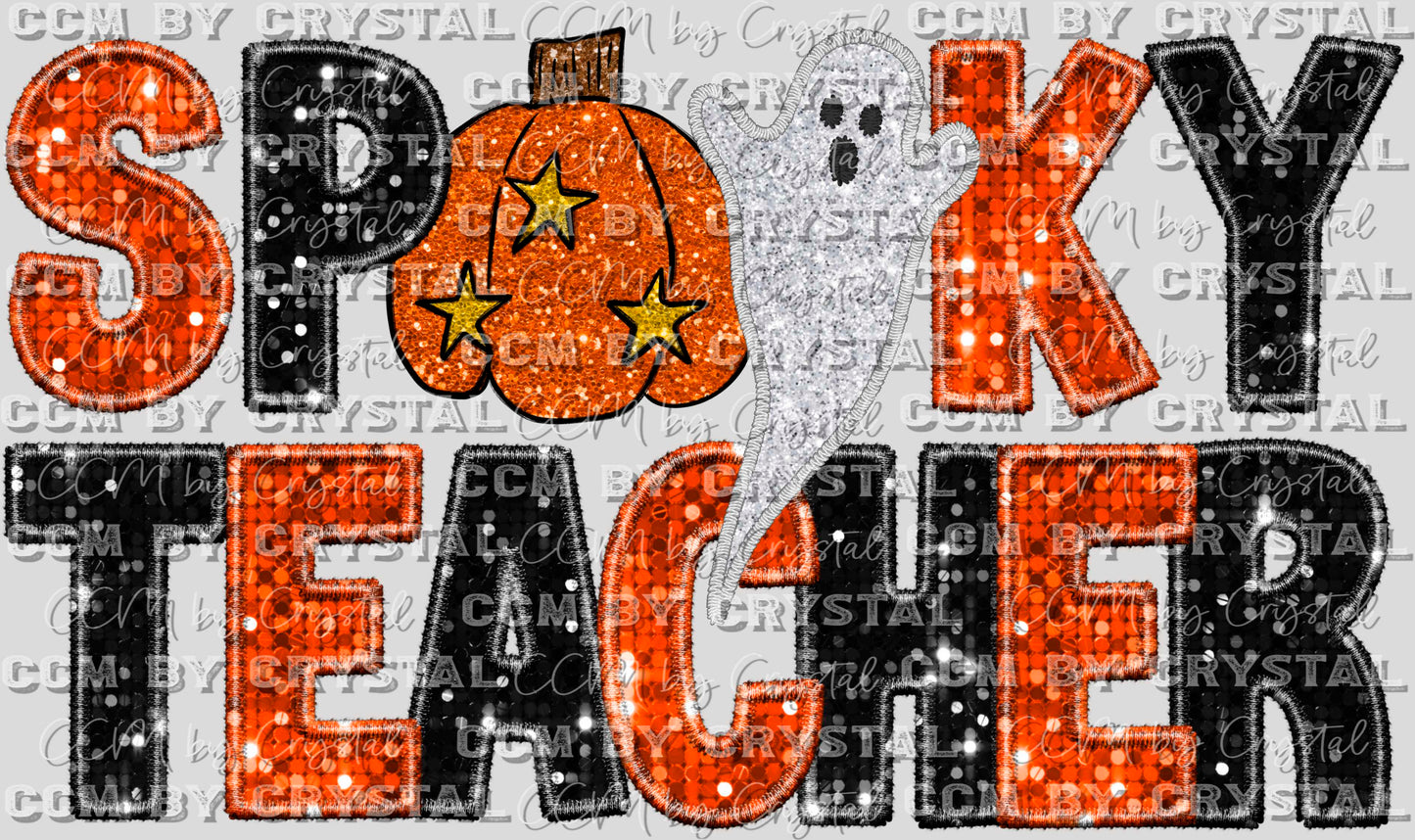 Spooky Teacher Halloween Faux Sequins Faux Embroidery Ready to Press Transfer