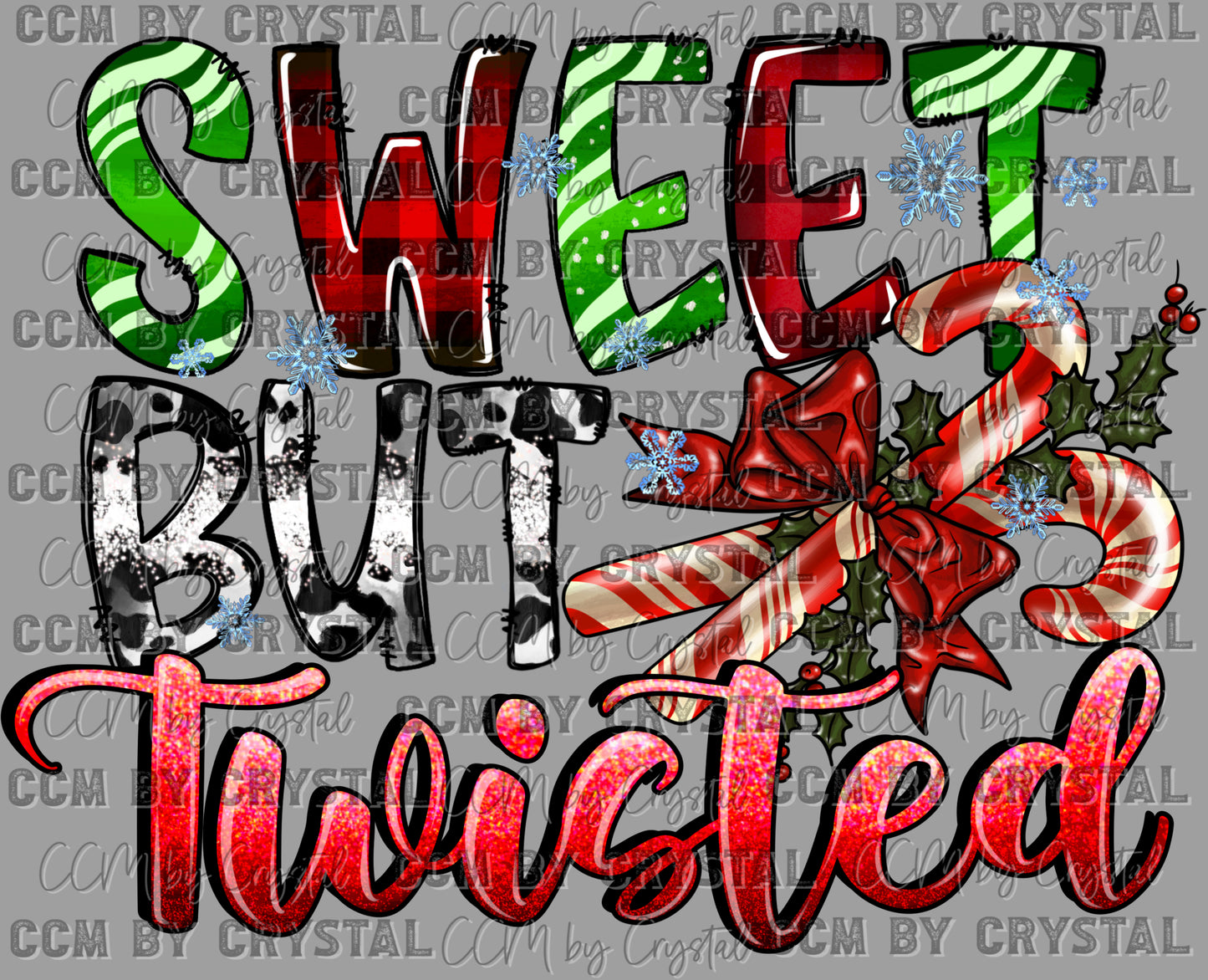 Sweet but Twisted Christmas Candy Cane Ready To Press Transfer DTF Transfer Sublimation Transfer