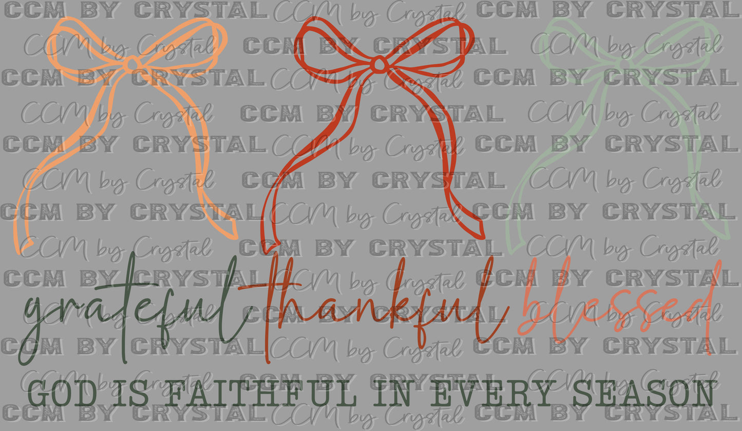 Grateful Thankful Blessed Faith Christian Ready to Press Transfer Instant Peel DTF Transfer Sublimation Transfer