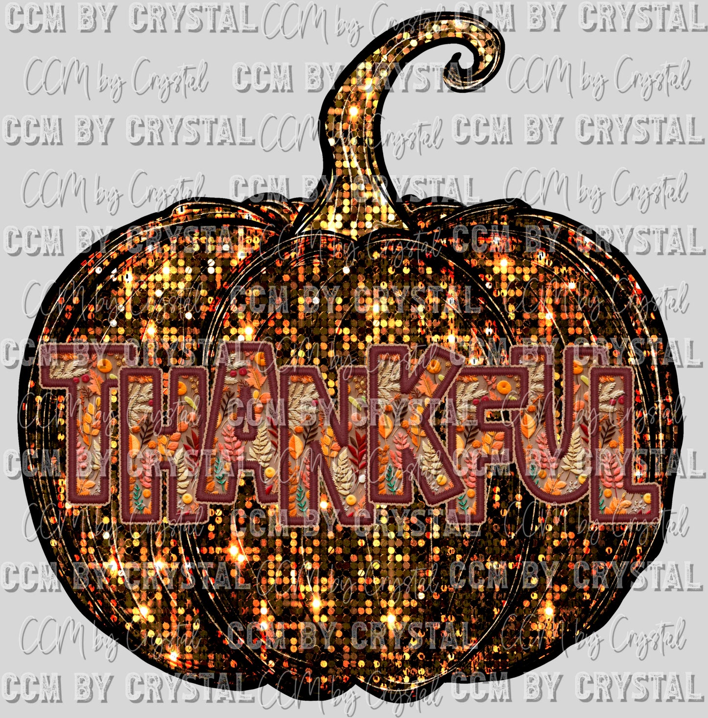 Thankful Pumpkin Faux Embroidery Faux Sequins Thanksgiving Fall Ready to Press Transfer