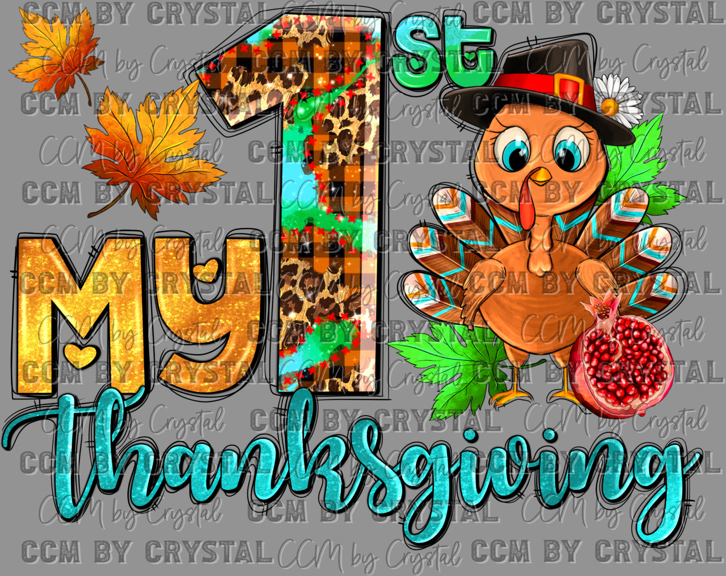 My 1st Thanksgiving Ready to Press Transfer DTF Transfer Sublimation Transfer