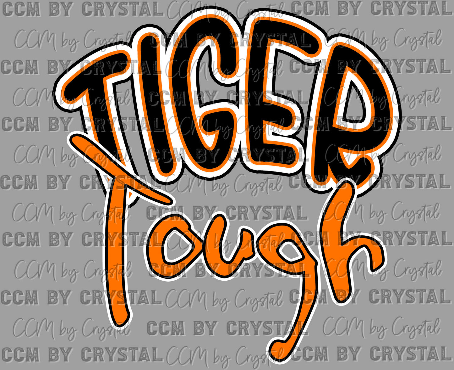 Tiger Tough orange Mascot Ready to Press Transfer DTF Transfer Sublimation Transfer