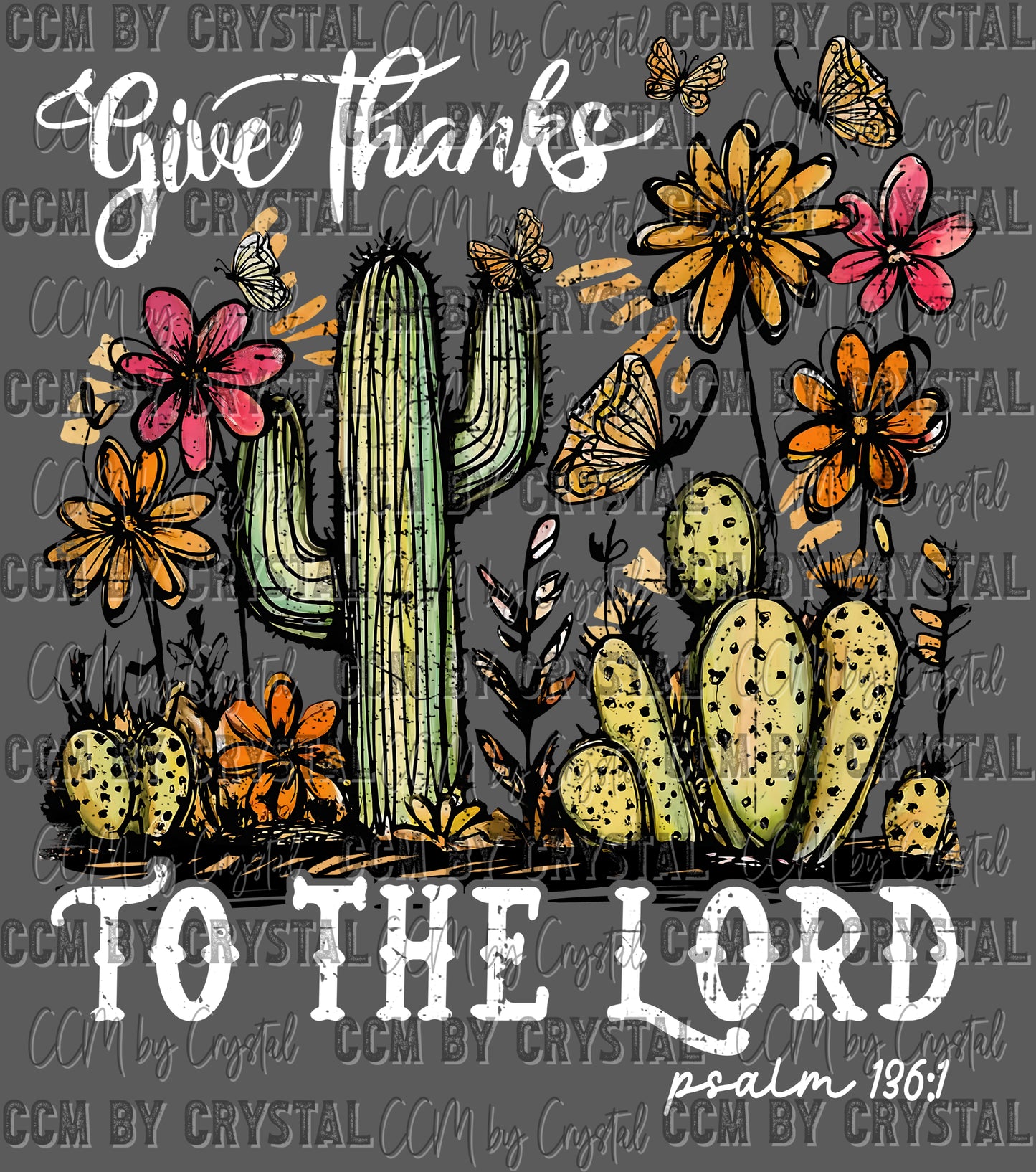 Give Thanks to the Lord Cactus Floral Christianity UV DTF Transfer Sticker UV Transfer Ready to Apply