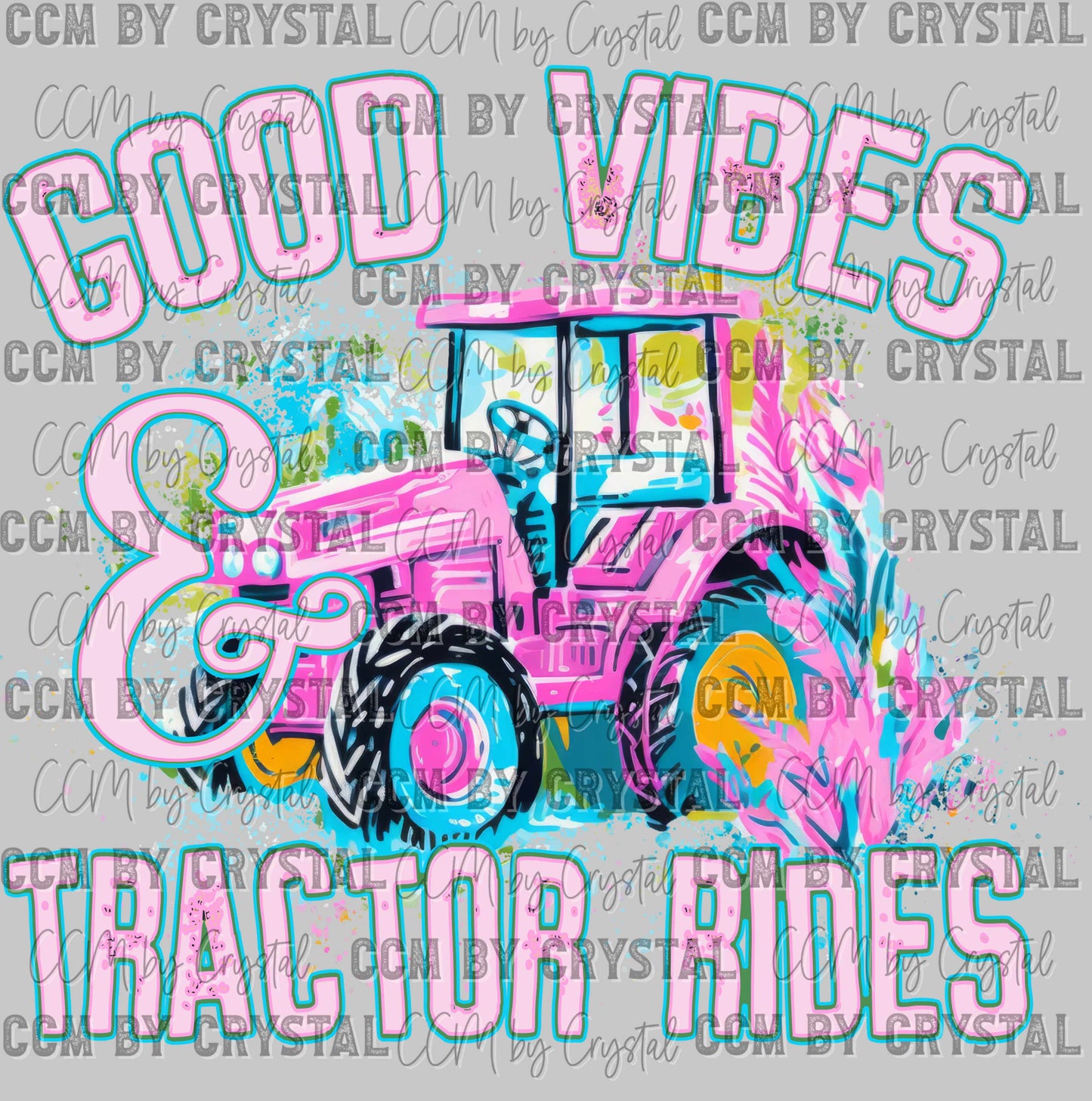 Good Vibes and Tractor Rides Ready to Press Transfer