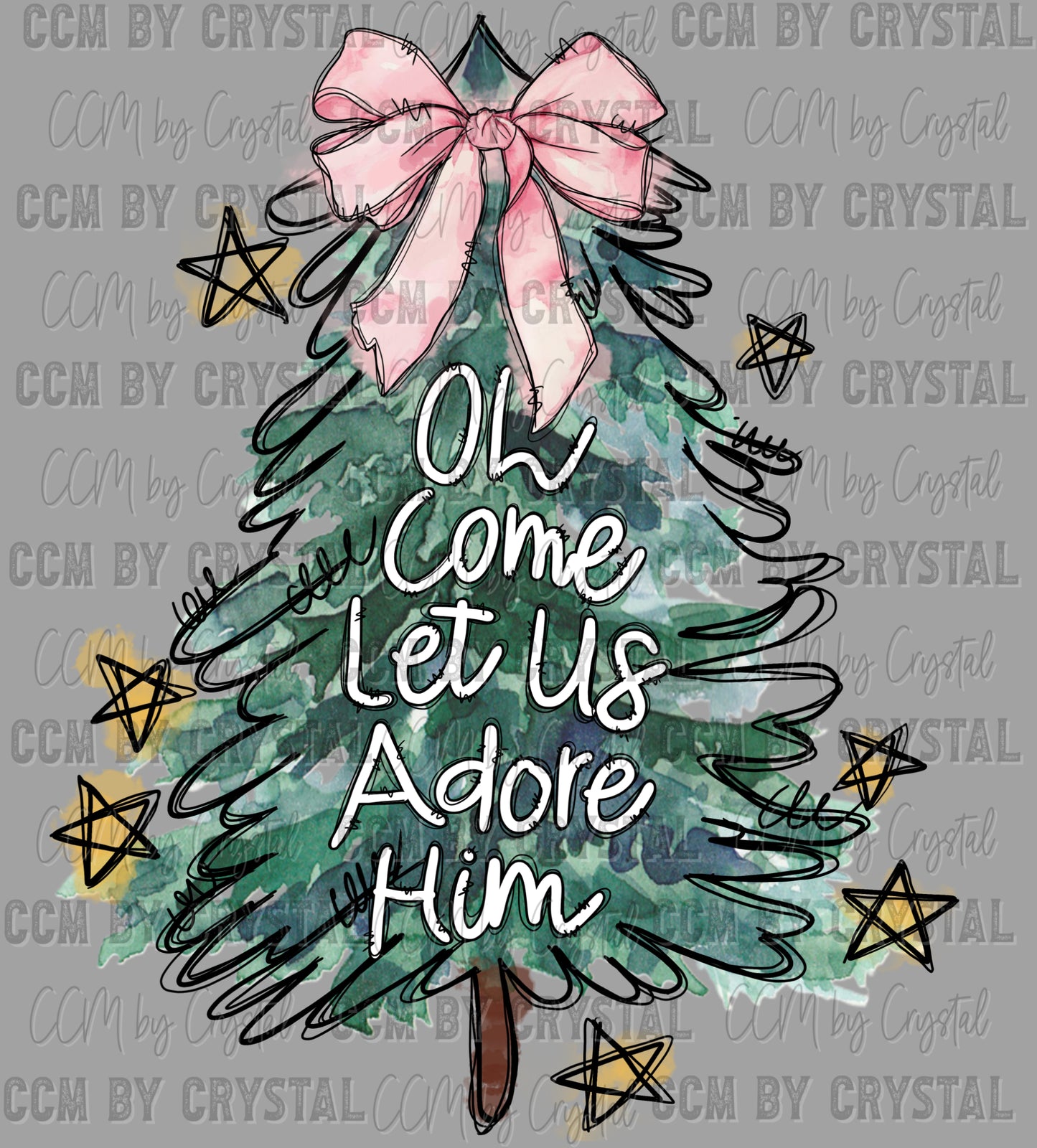 Christmas Tree Oh Come Let Us Adore Him Ready to Press Transfer DTF Transfer Sublimation Transfer