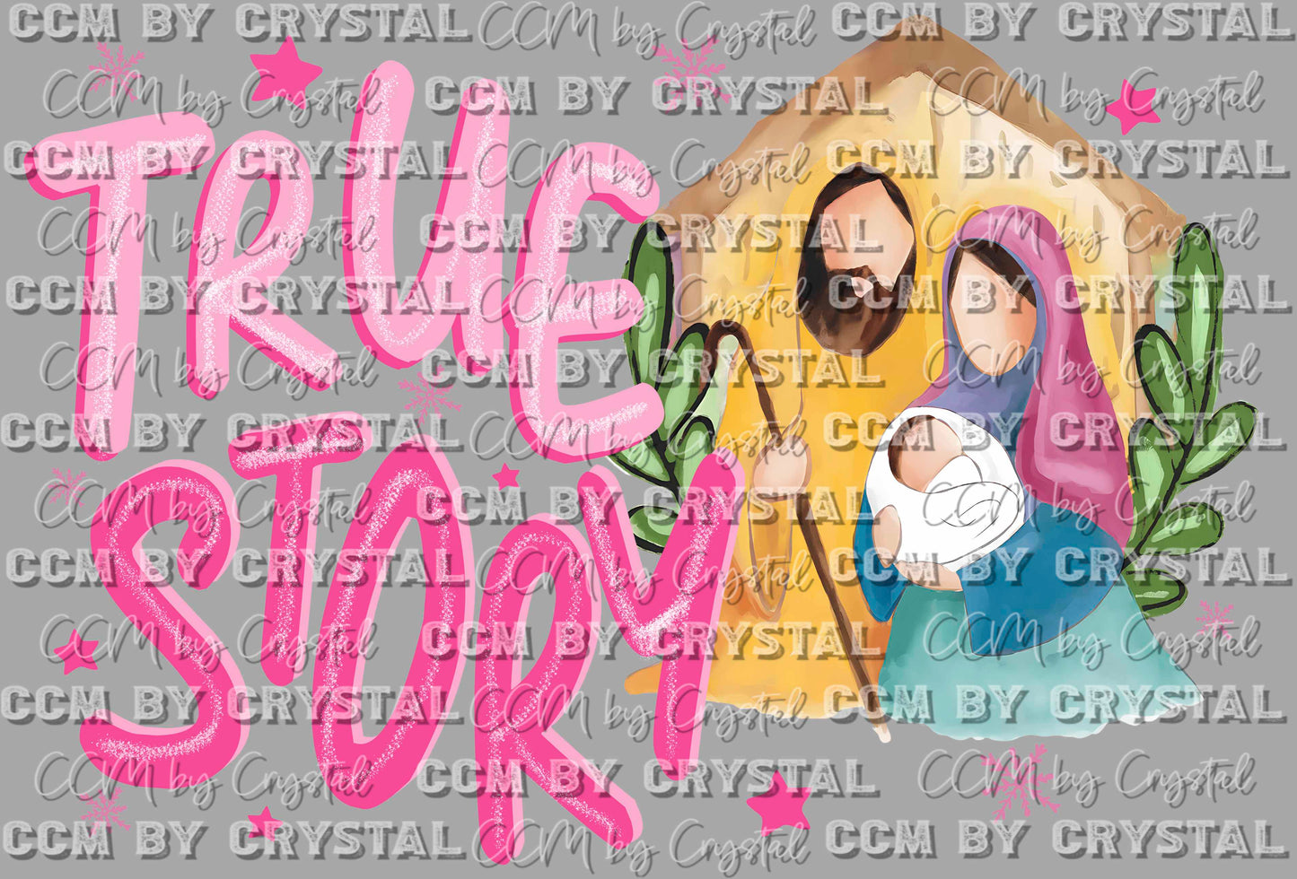 True Story manger Jesus Christian Ready to Press Transfer DTF Transfer Sublimation Transfer