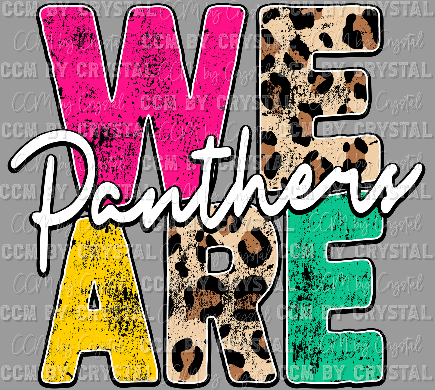 We Are Panthers Mascot Ready to Press Transfer DTF Transfer Sublimation Transfer